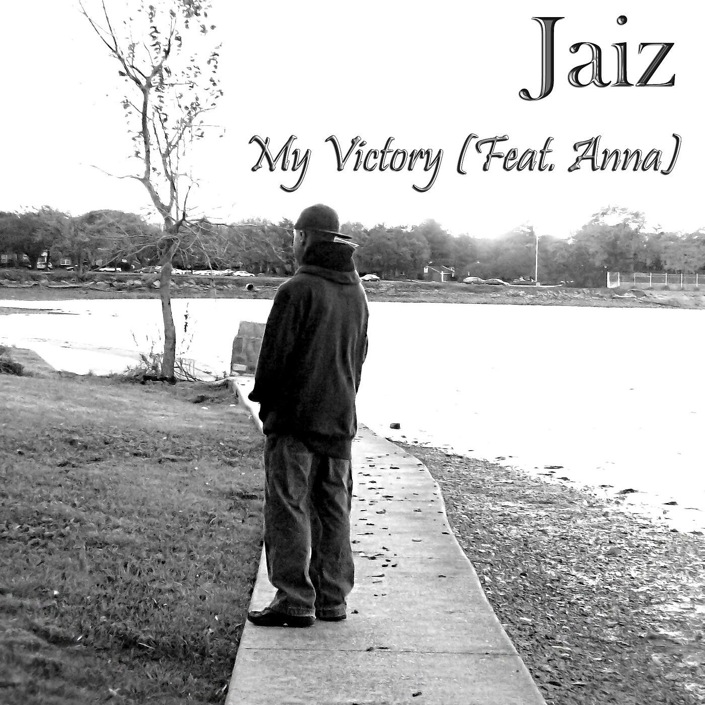 Jaiz - My Victory (feat. Anna)