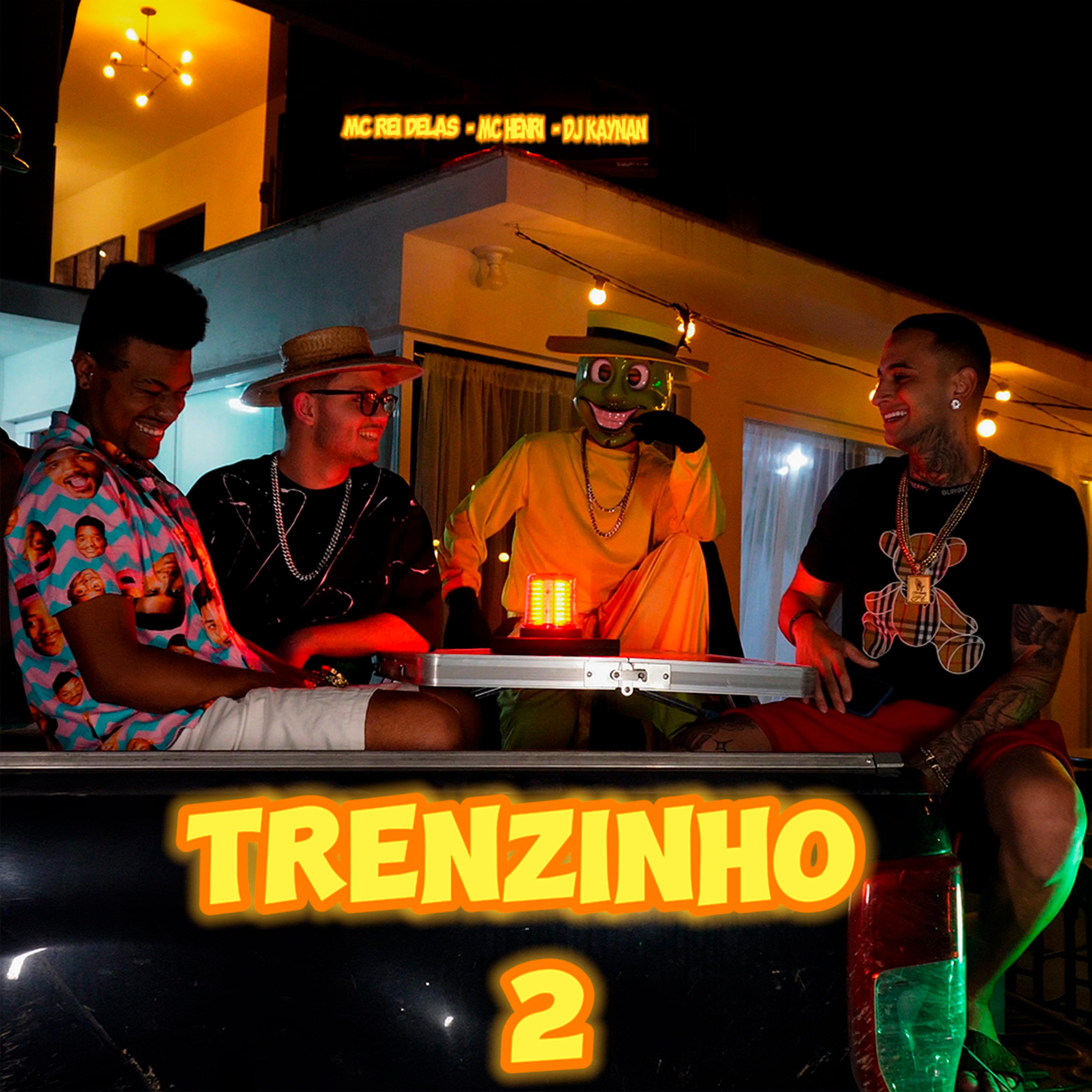 Постер альбома Trenzinho 2
