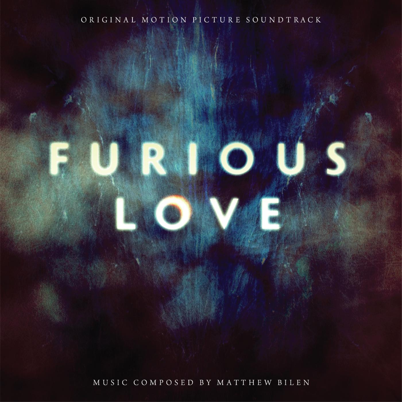 Постер альбома Furious Love (Original Motion Picture Soundtrack)