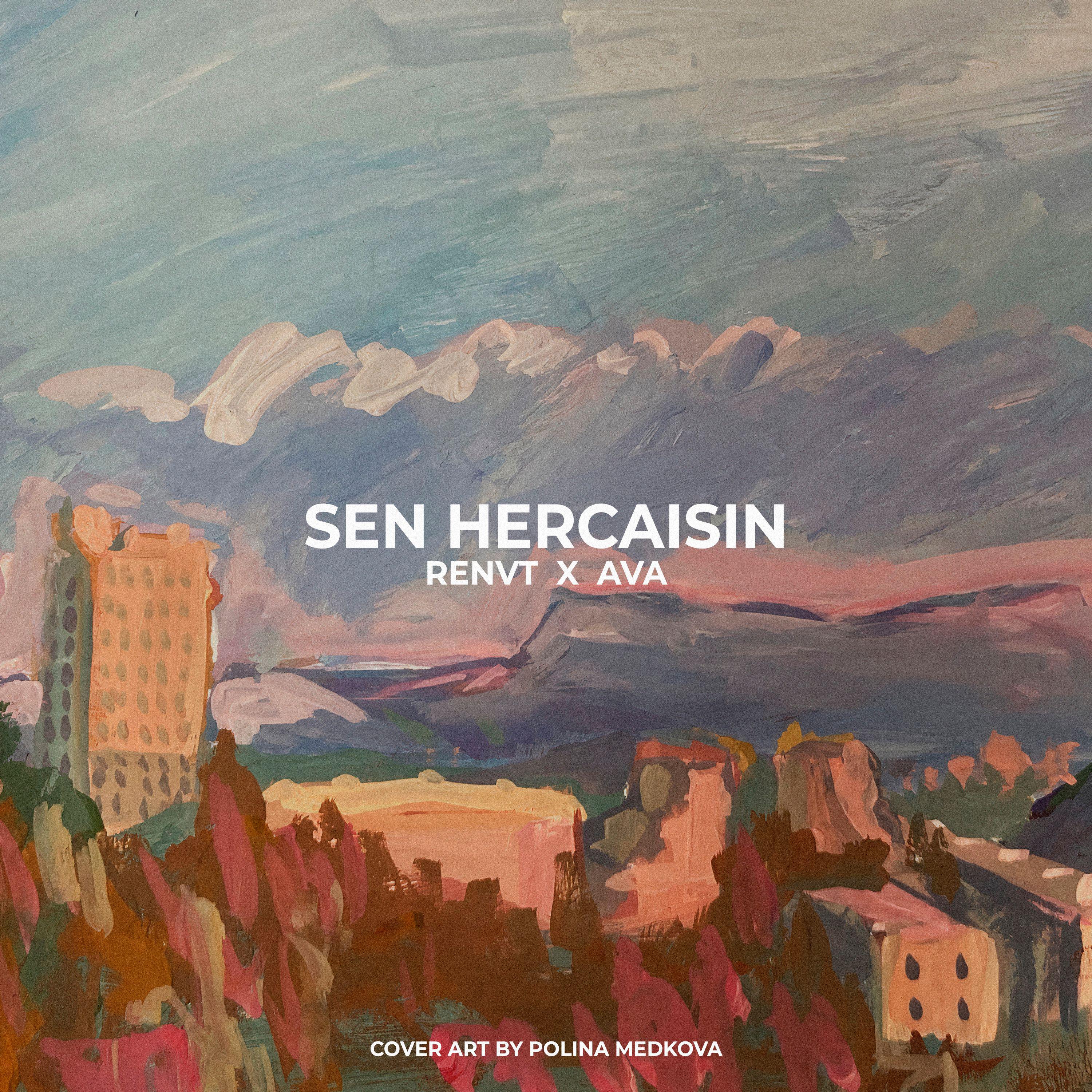 Постер альбома Sen Hercaisin