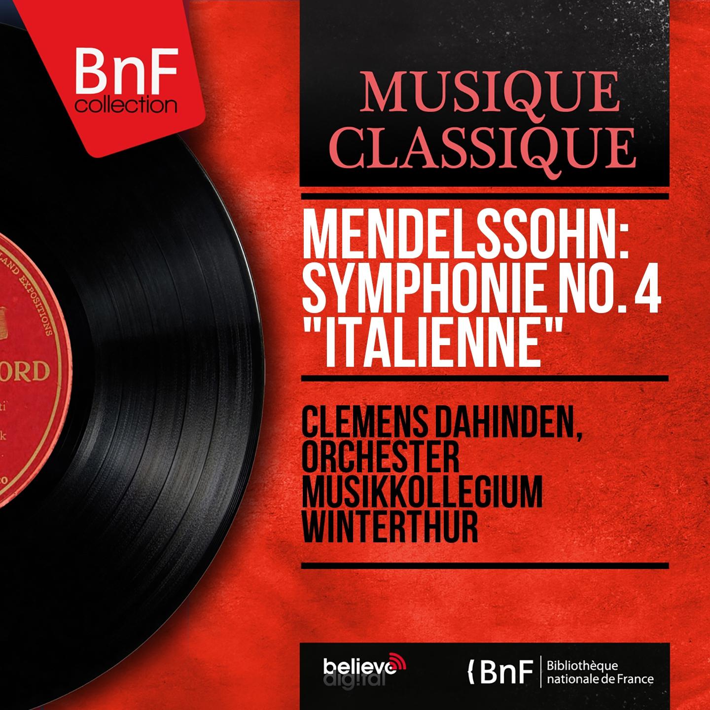 Постер альбома Mendelssohn: Symphonie No. 4 "Italienne" (Mono Version)