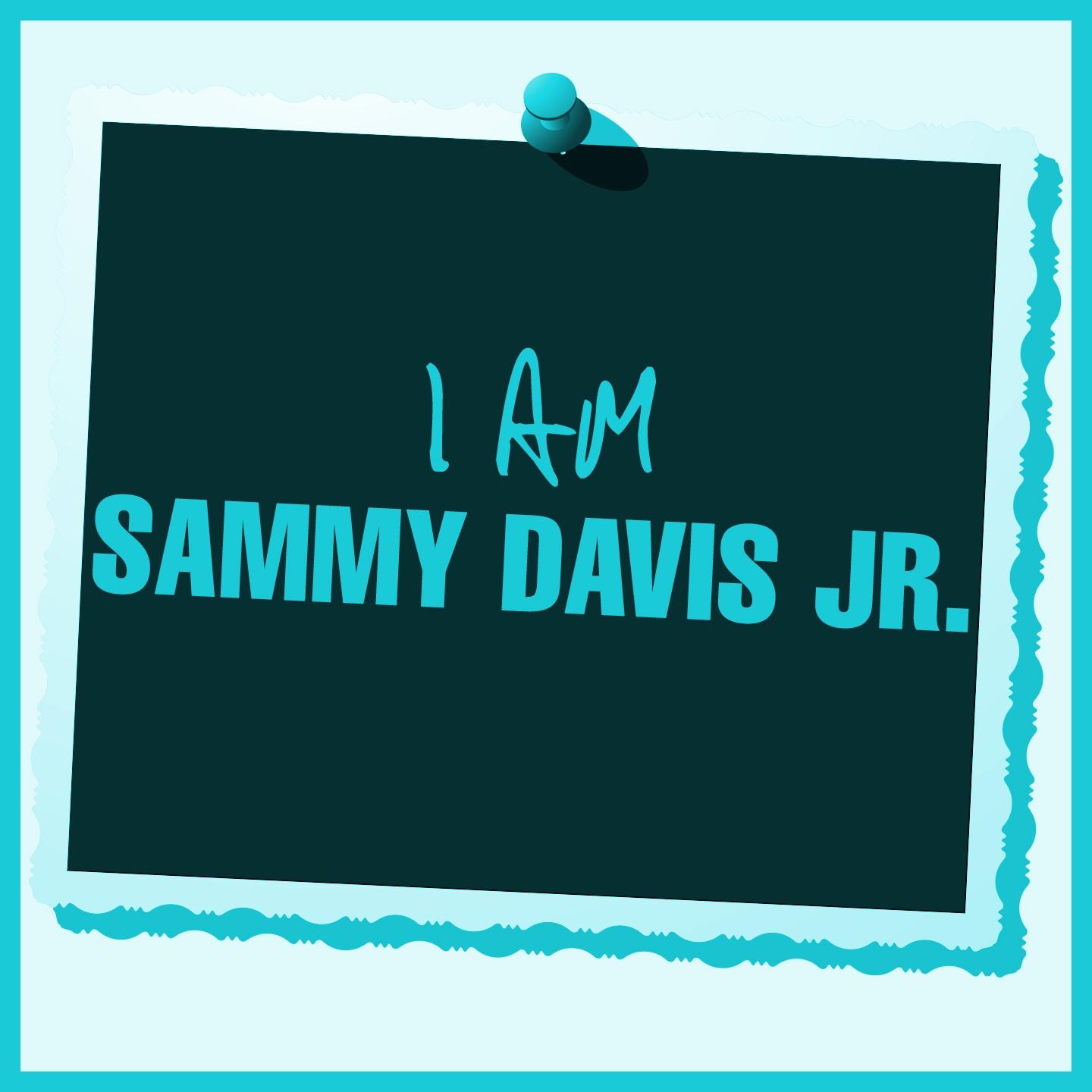 Постер альбома I Am Sammy Davis Jr. (Remastered)