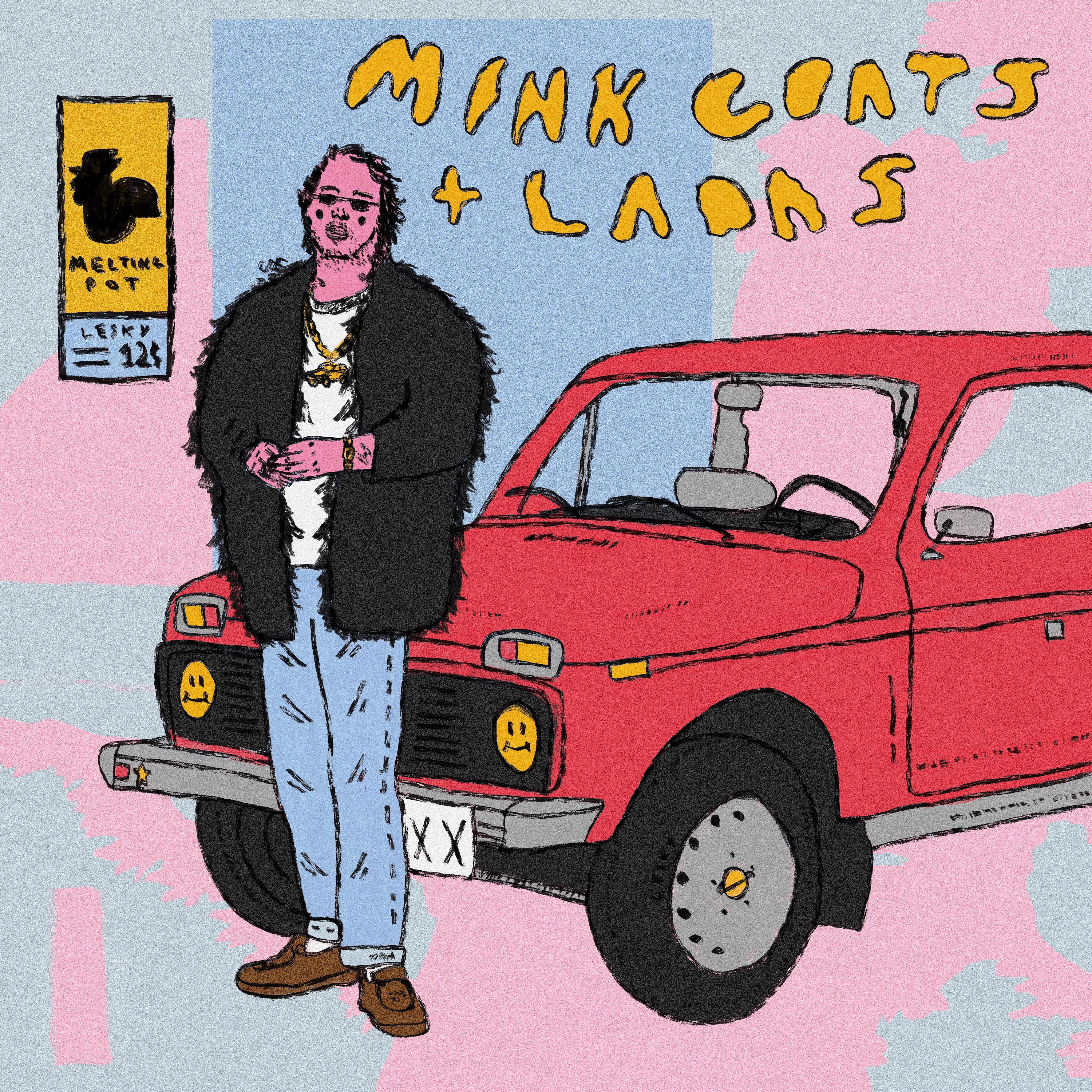 Постер альбома Mink Coats & Ladas
