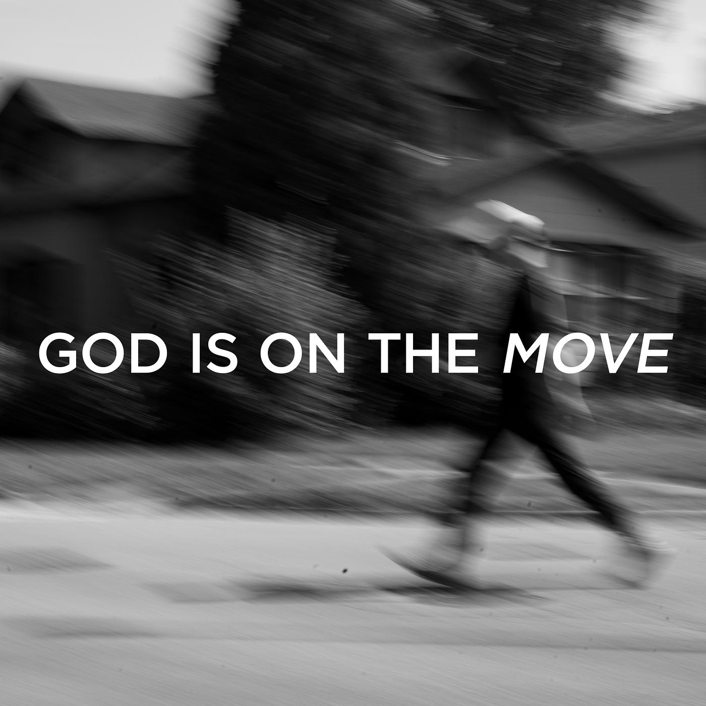 Постер альбома God Is on the Move