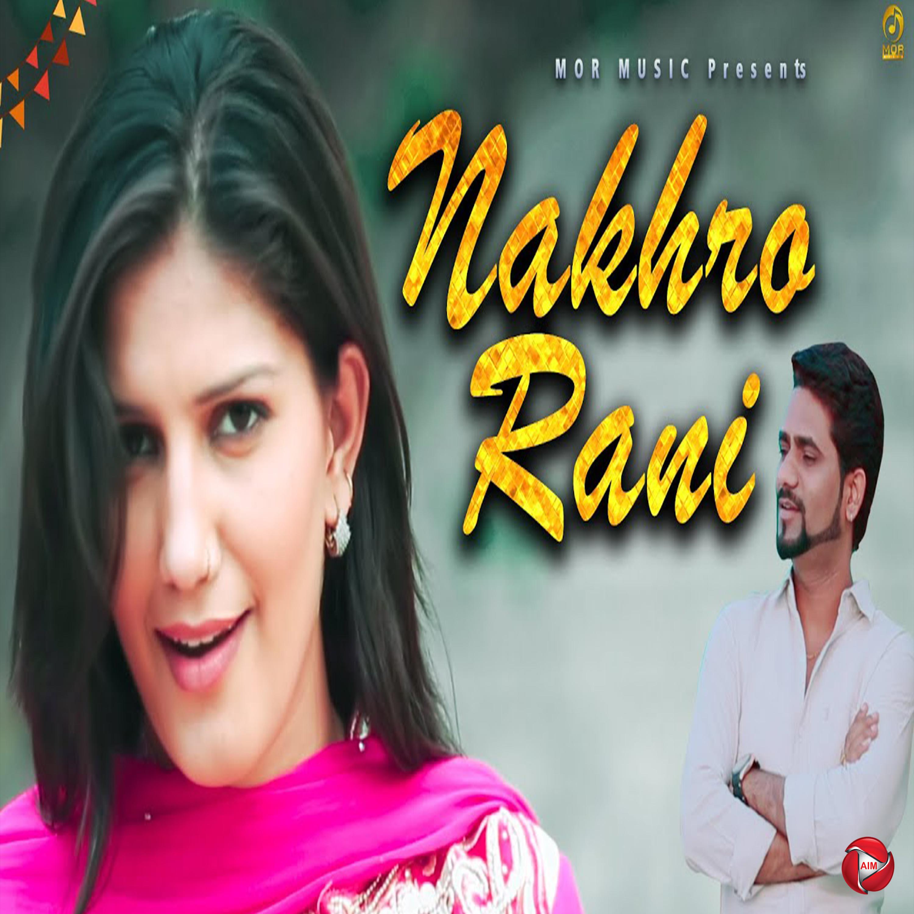 Постер альбома Nakhra Rani