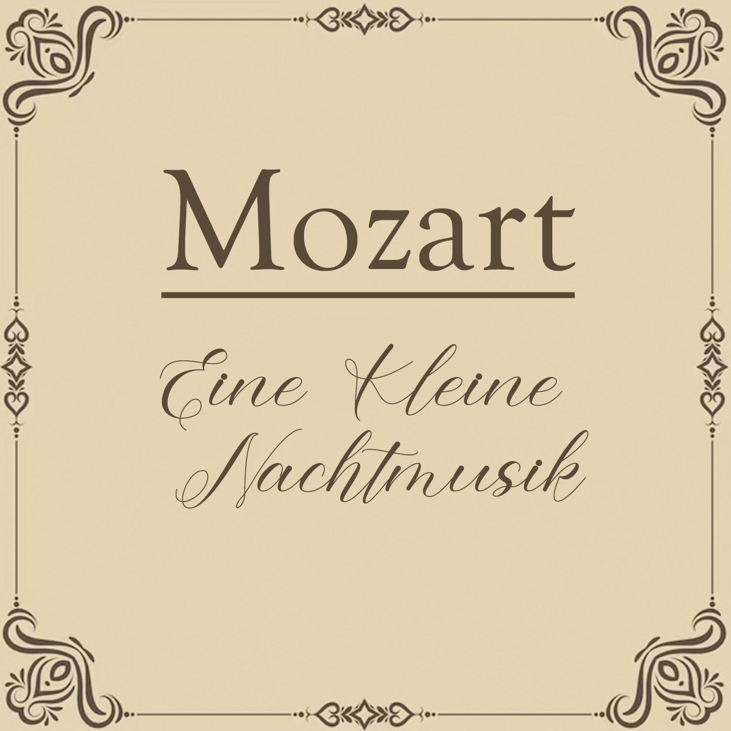 Постер альбома Mozart: Eine Kleine Nachtmusik
