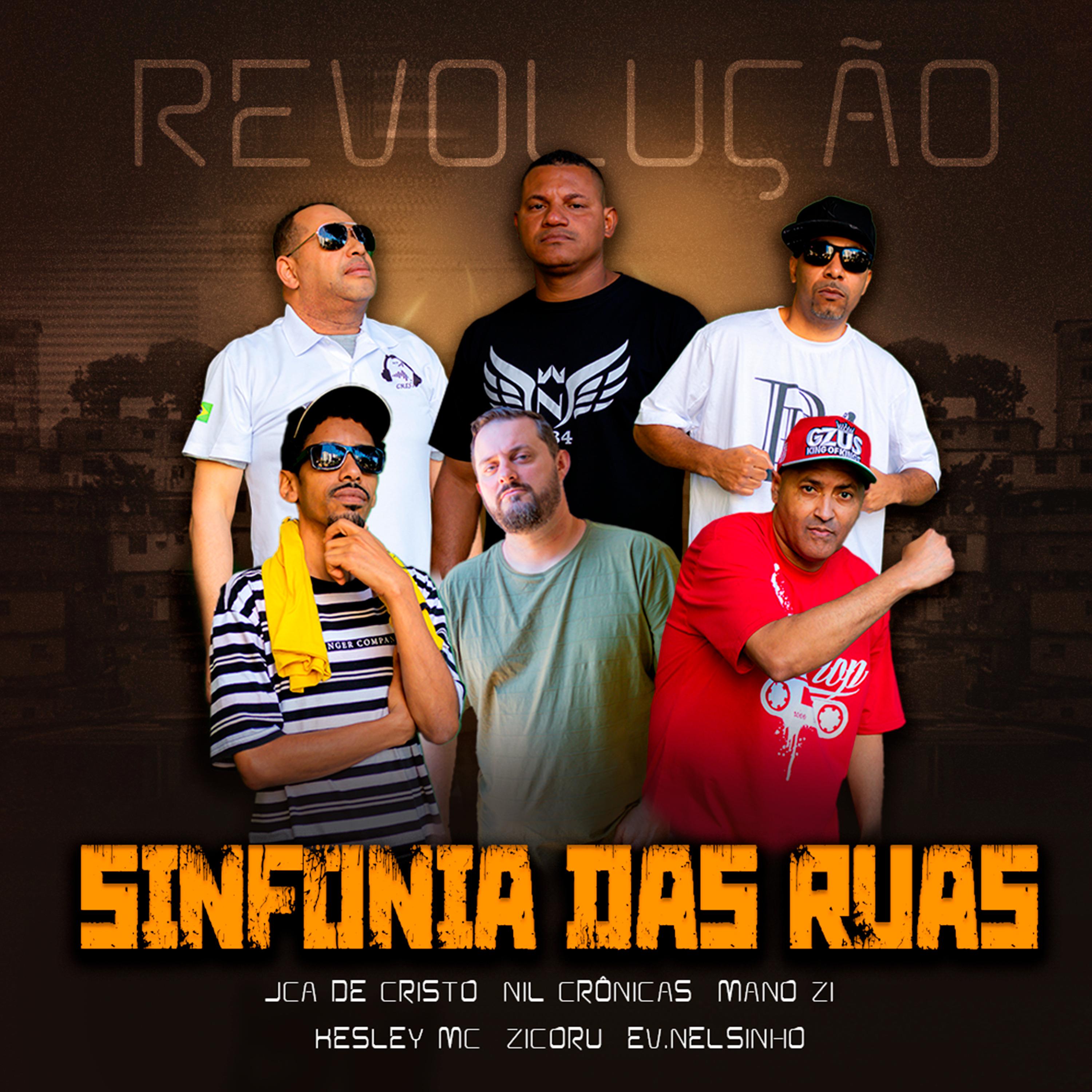 Постер альбома Revolução Sinfonia das Ruas