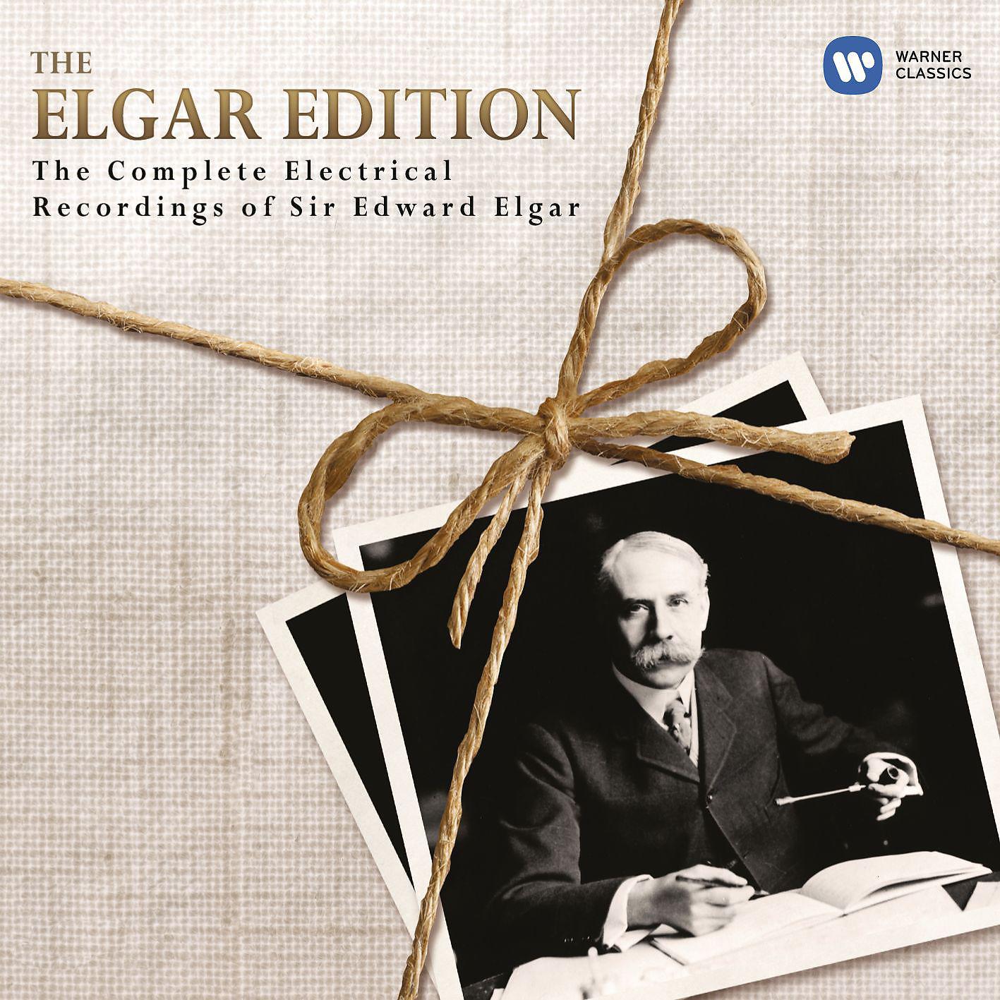 Постер альбома The Elgar Edition: The Complete Electrical Recordings of Sir Edward Elgar.