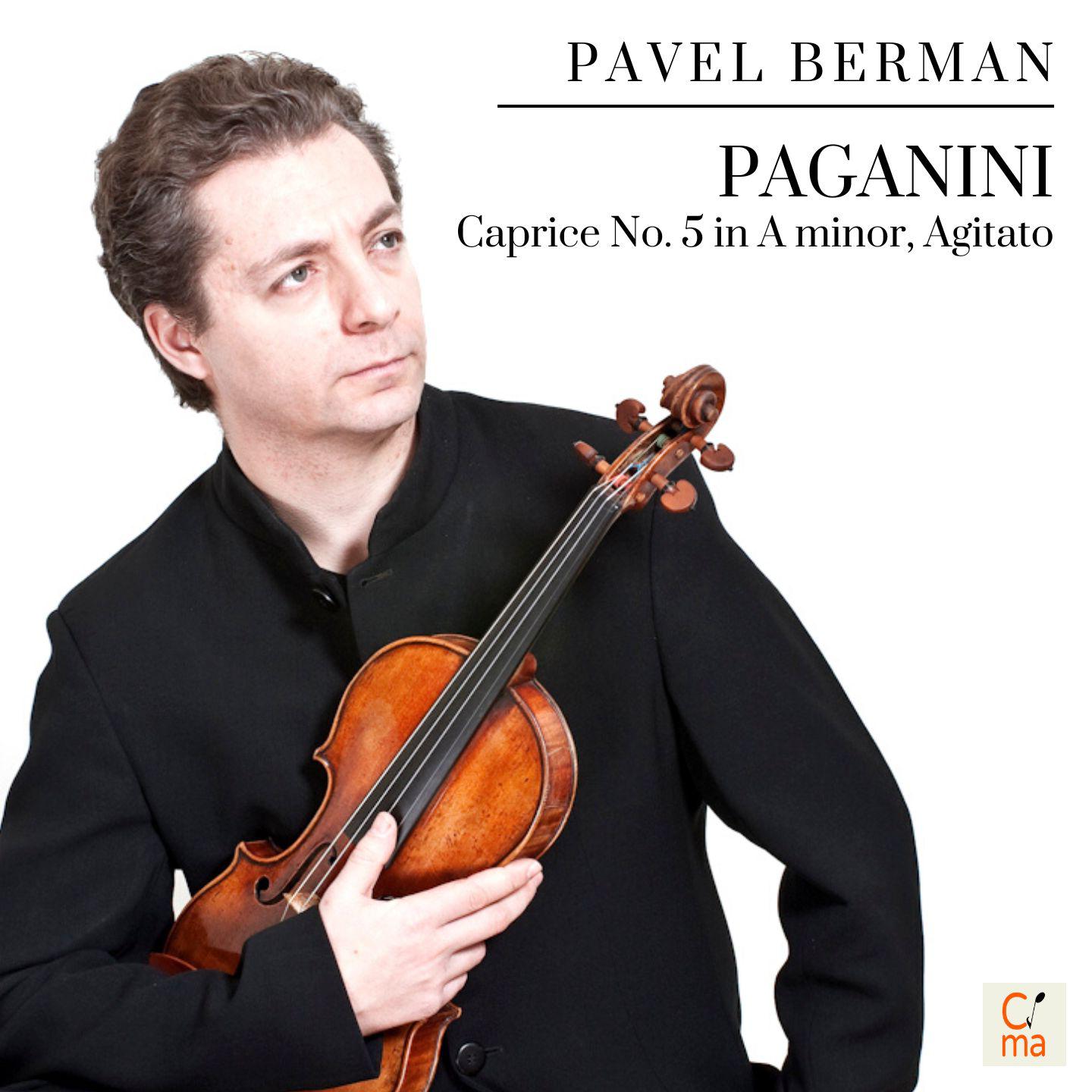 Постер альбома Paganini: 24 Caprices for Solo Violin, Op. 1: No. 5 in A Minor, Agitato