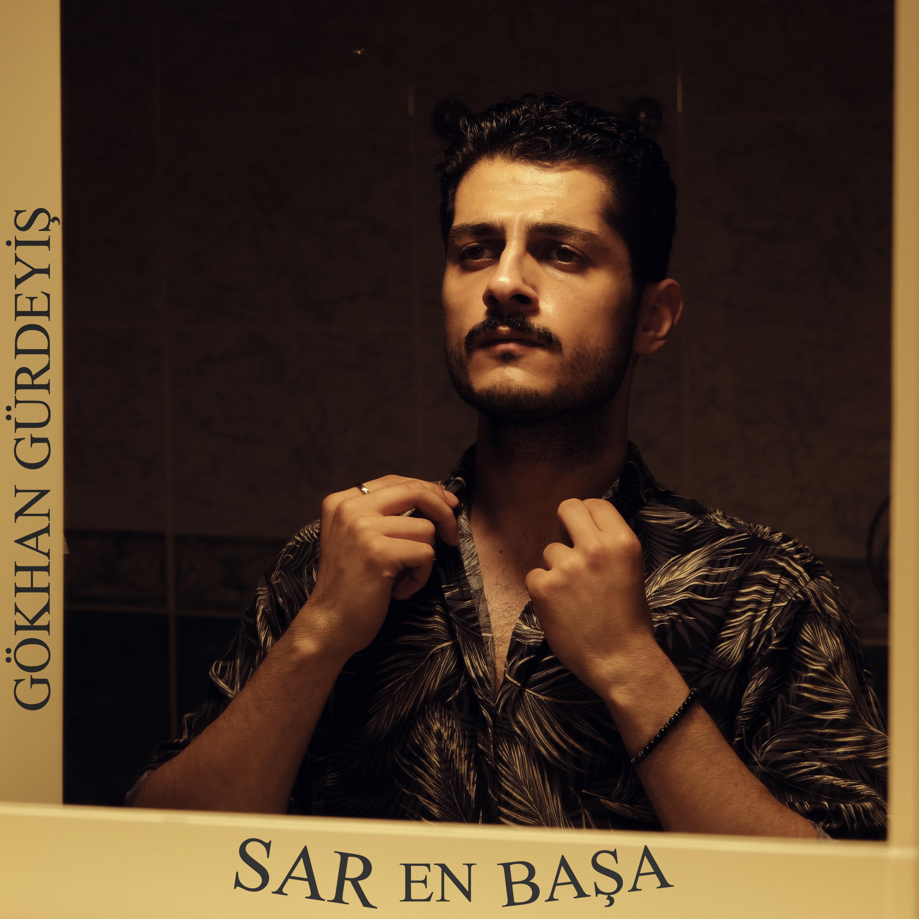Постер альбома Sar En Başa