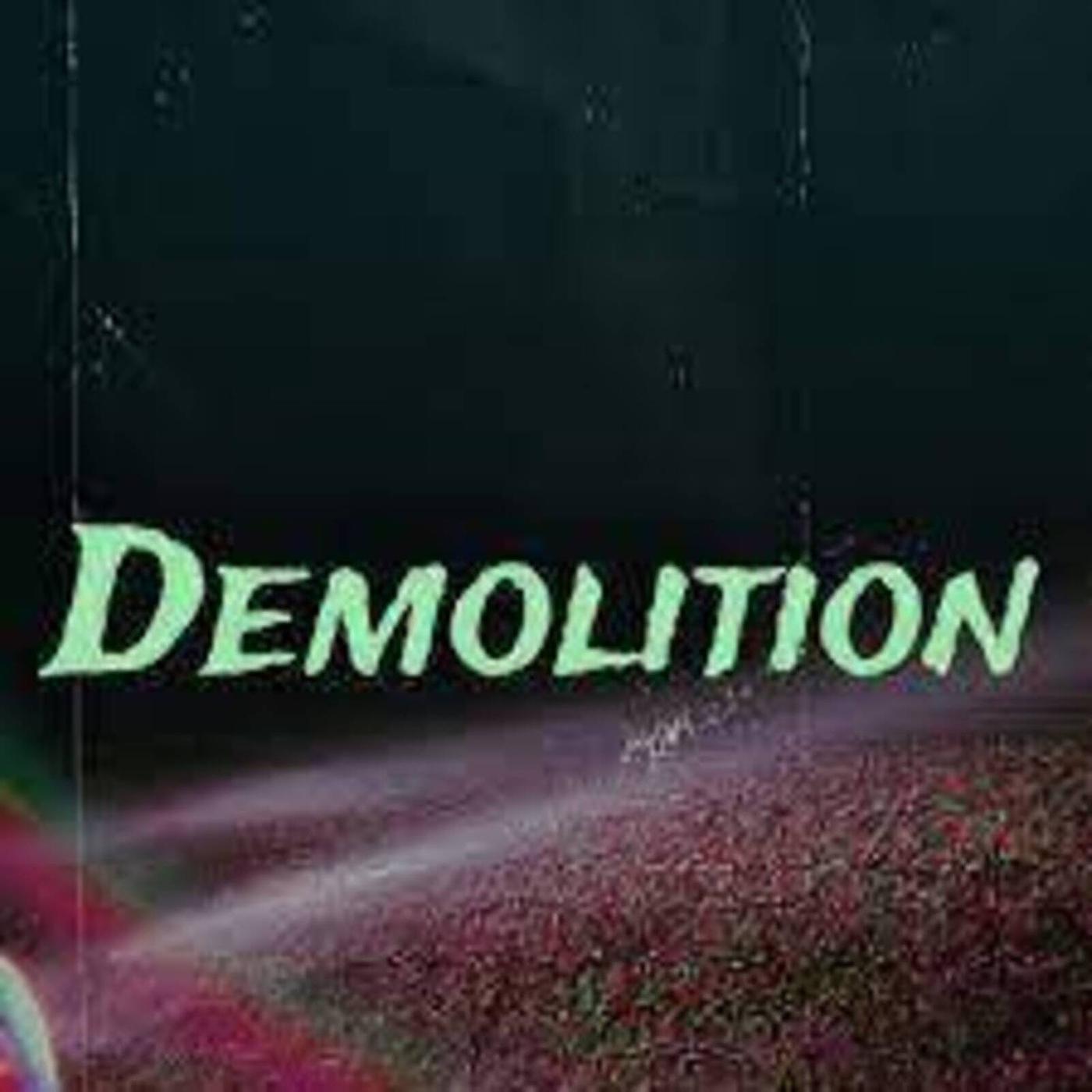 Постер альбома Demolition (Remix)
