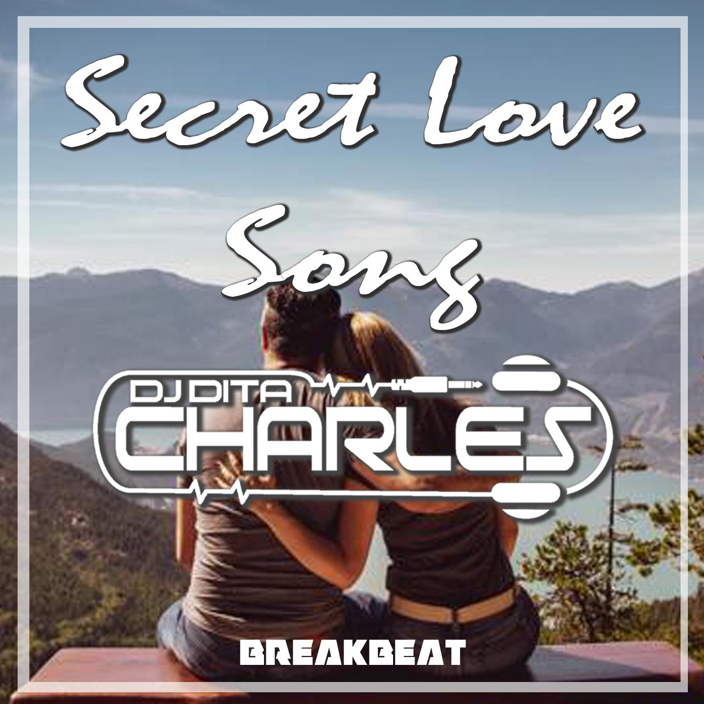 Постер альбома SECRET LOVE SONG BREAKBEAT