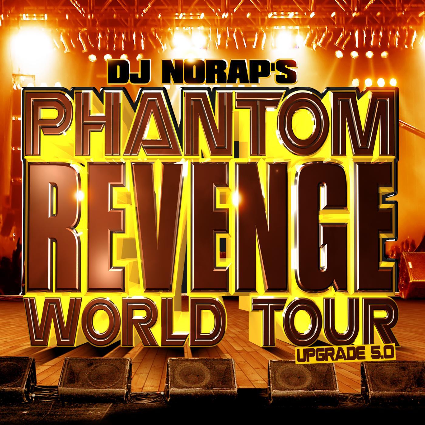 Постер альбома Phantom Revenge World Tour Upgrade 5.0
