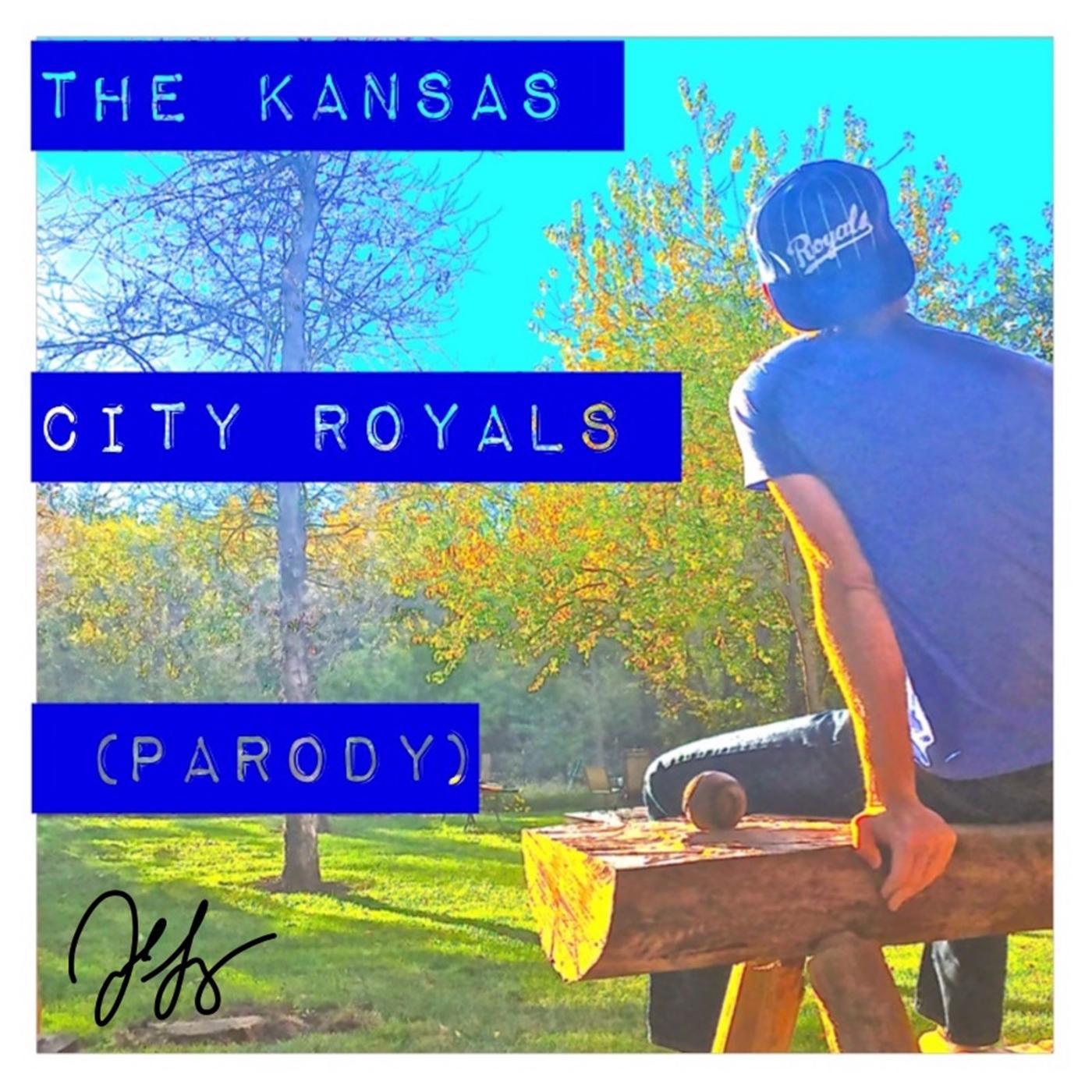 Постер альбома The Kansas City Royals (Parody)