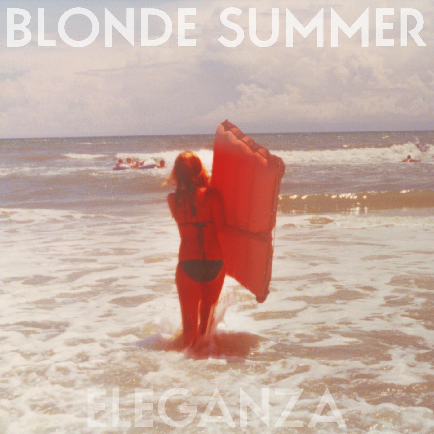Blonde Summer - Scared You'll Get Hurt