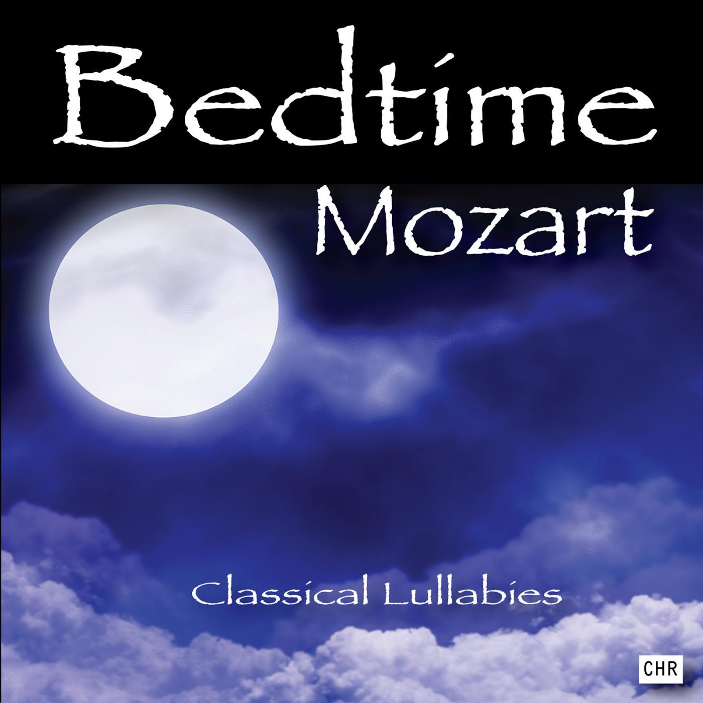 Постер альбома Bedtime Mozart: Classical Lullabies for Babies