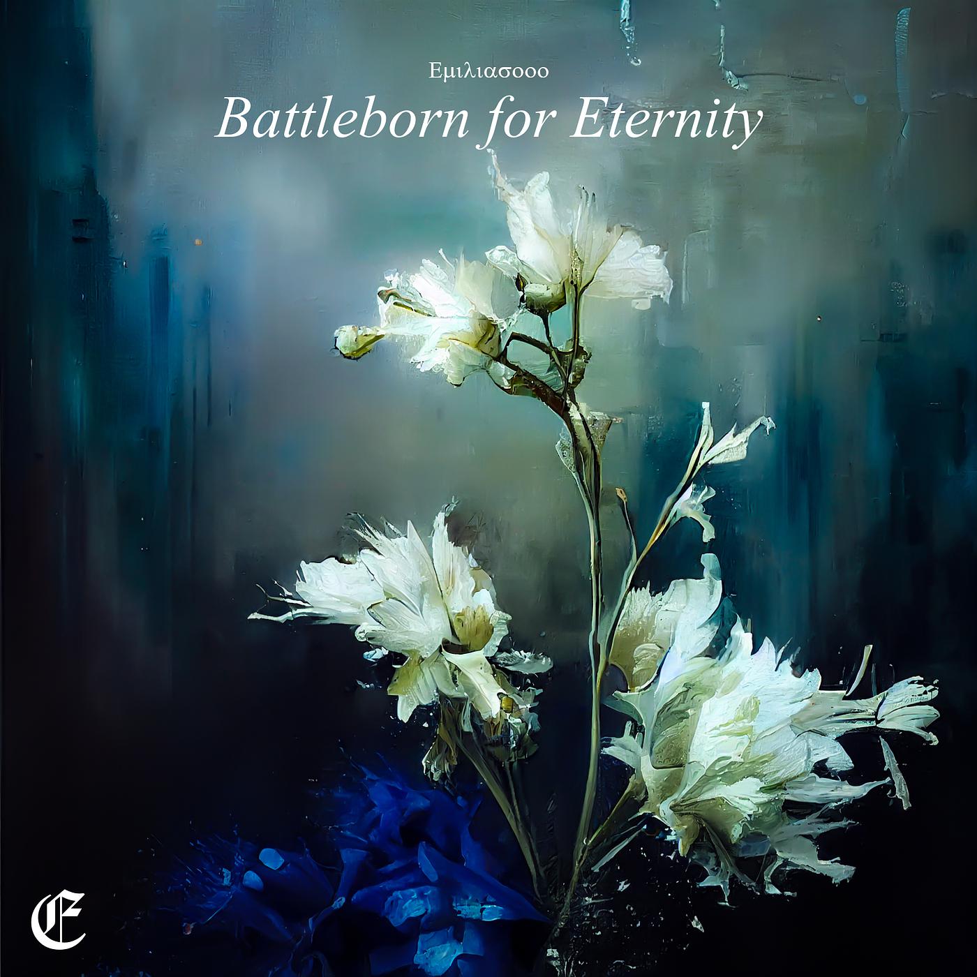 Постер альбома Battleborn for Eternity
