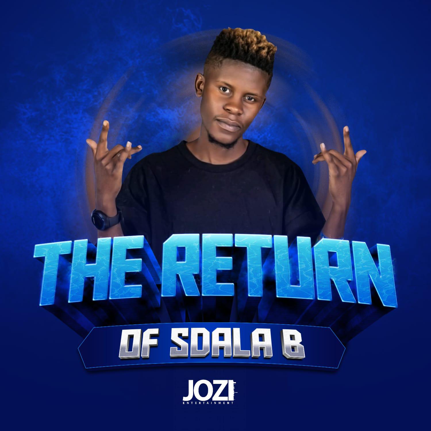 Постер альбома The Return of Sdala B