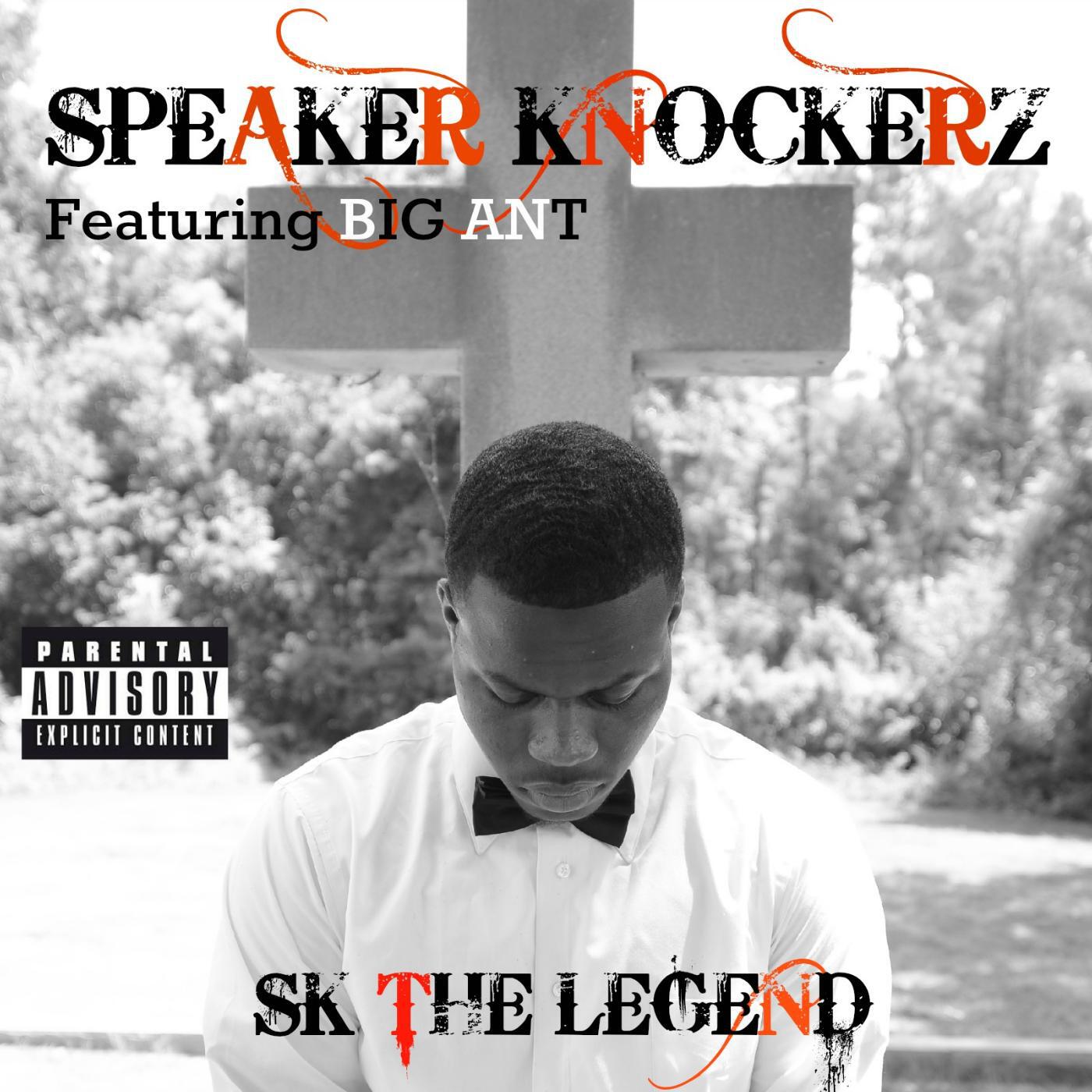 Speaker Knockerz - Sk the Legend (feat. Big Ant)