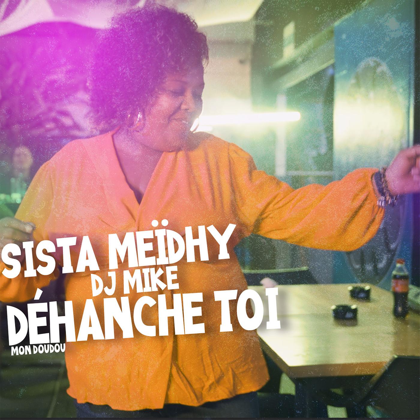 Постер альбома Déhanche toi (Mon doudou)