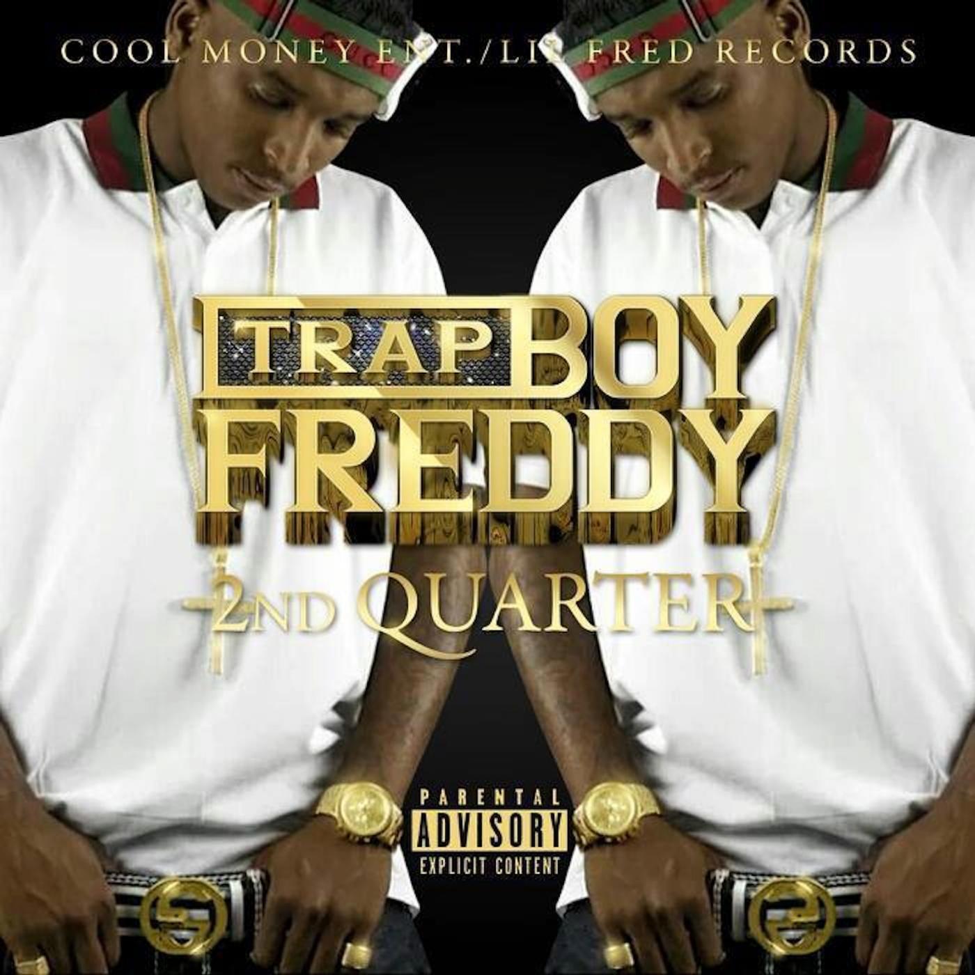 Trap Boy Freddy - What Would You Do