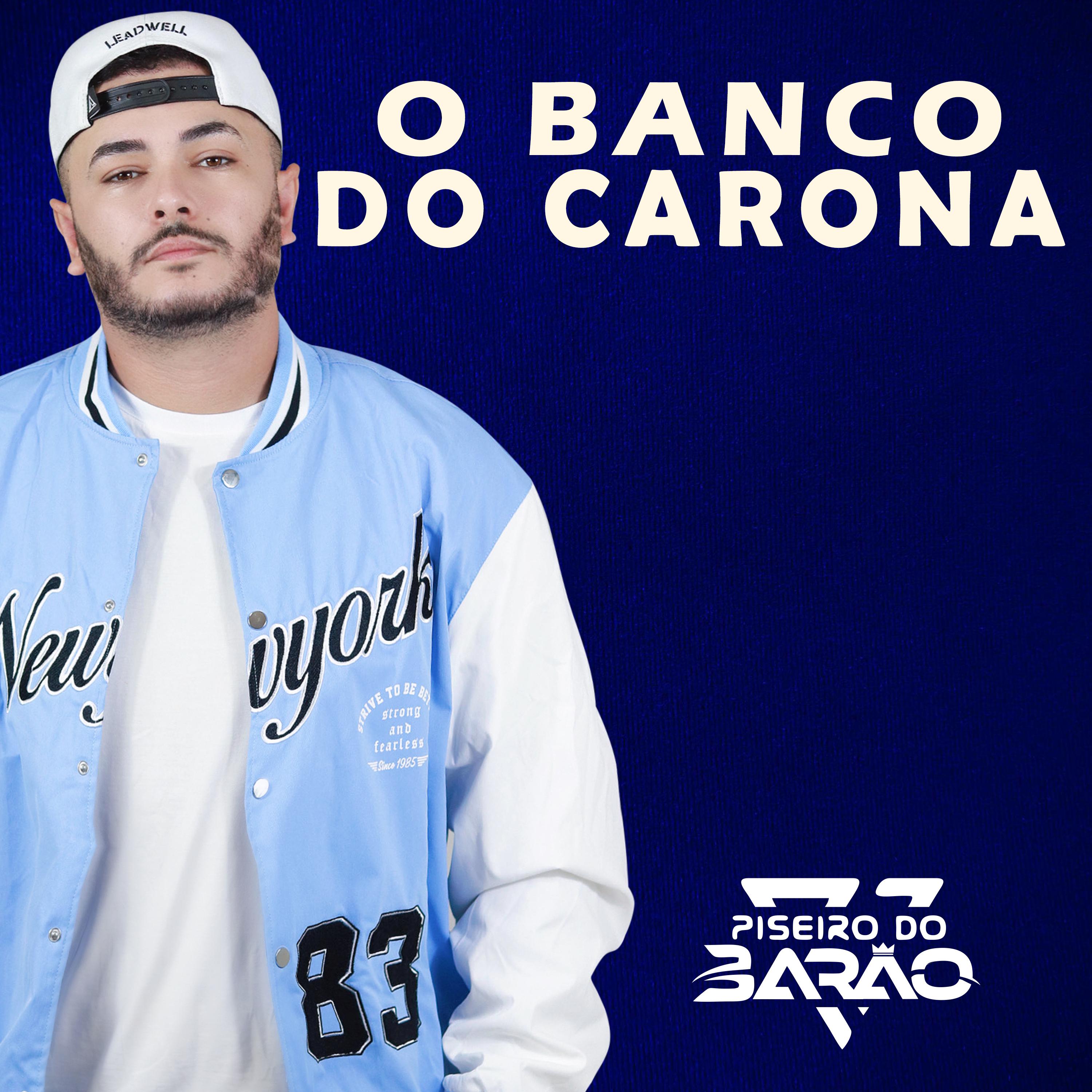 Постер альбома O Banco do Carona