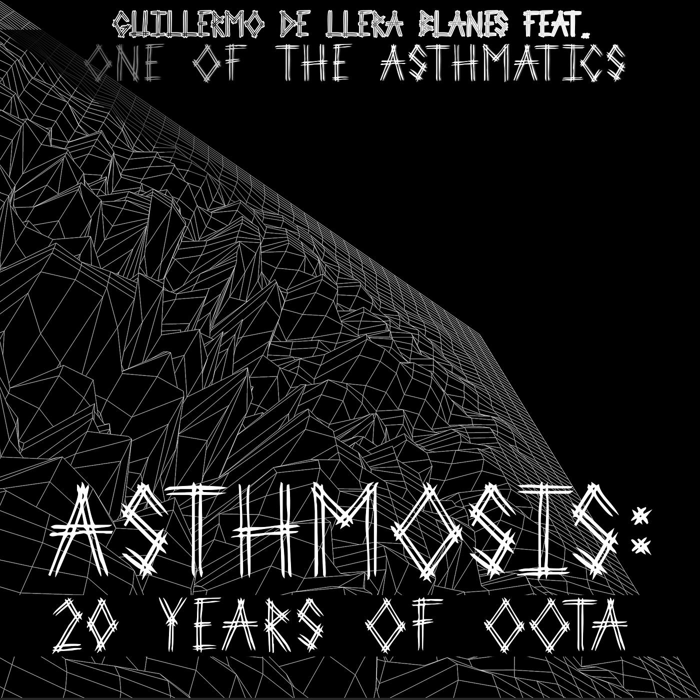 Постер альбома Asthmosis: 20 Years of Oota