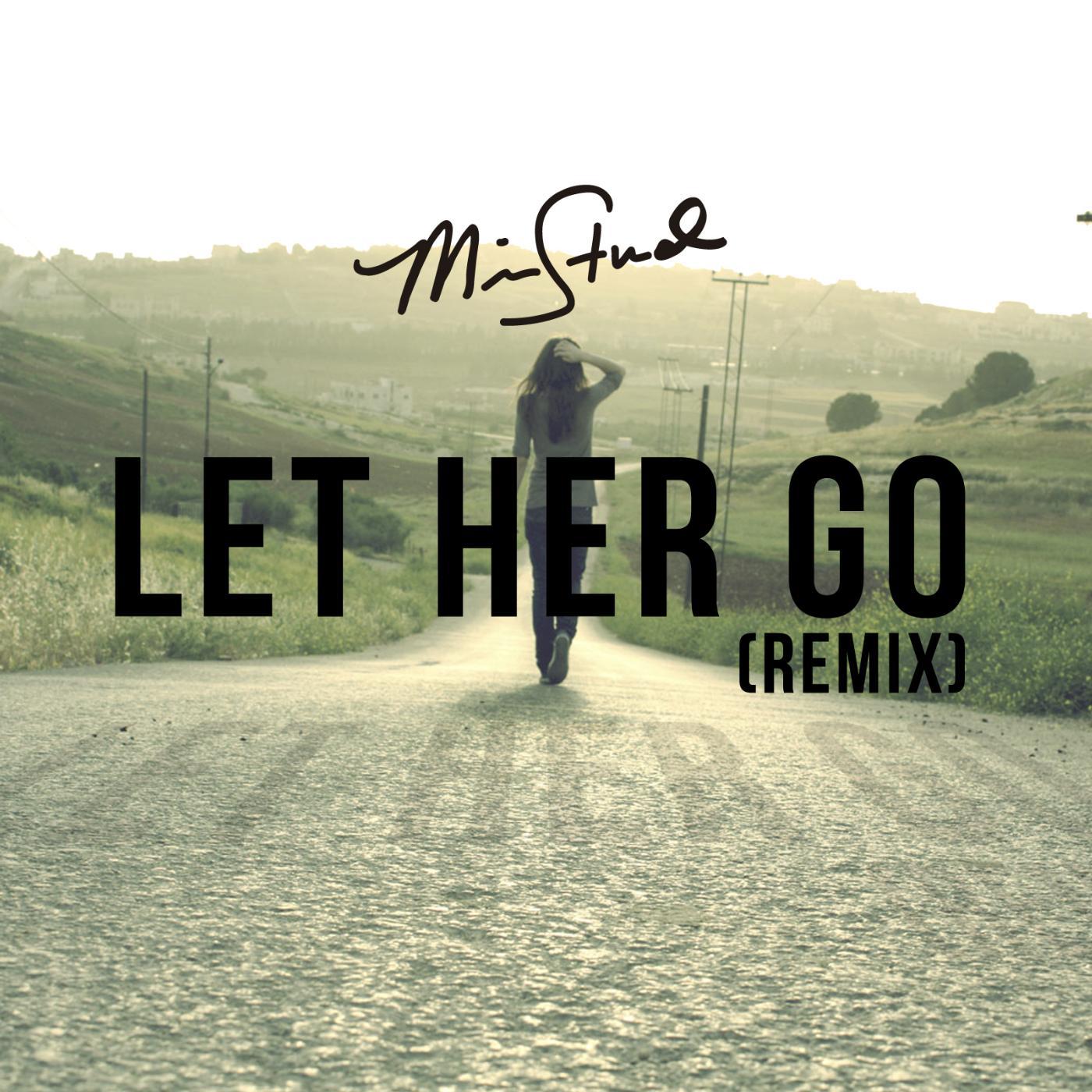 Постер альбома Let Her Go (Remix)