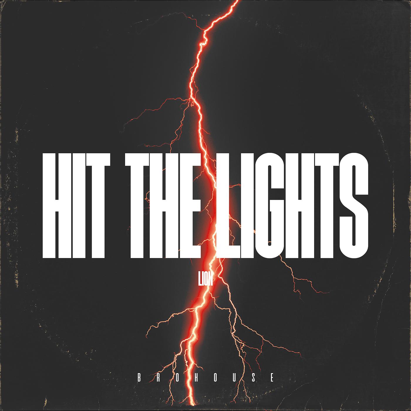 Постер альбома Hit the Lights