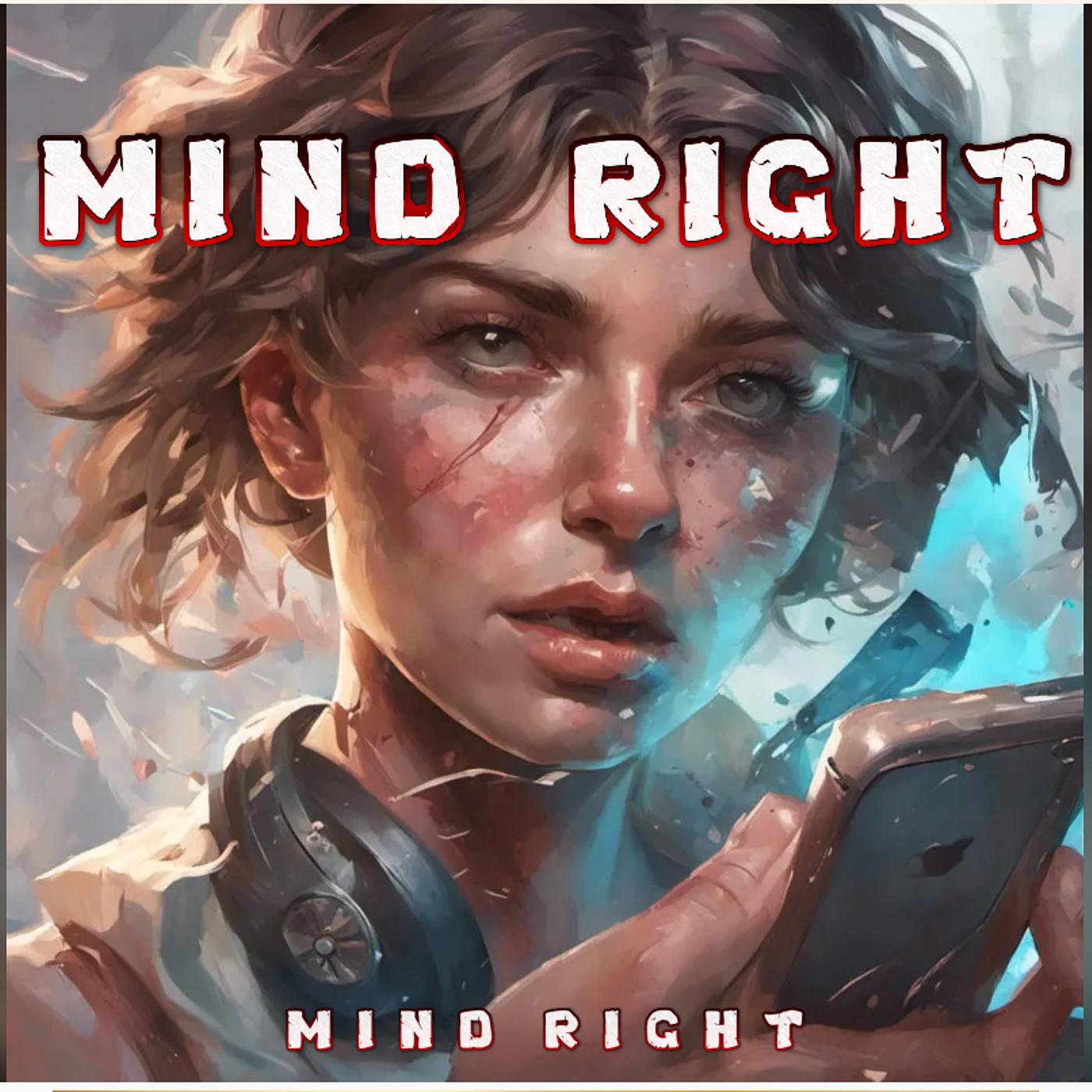 Постер альбома Mind Right (Radio Edit)