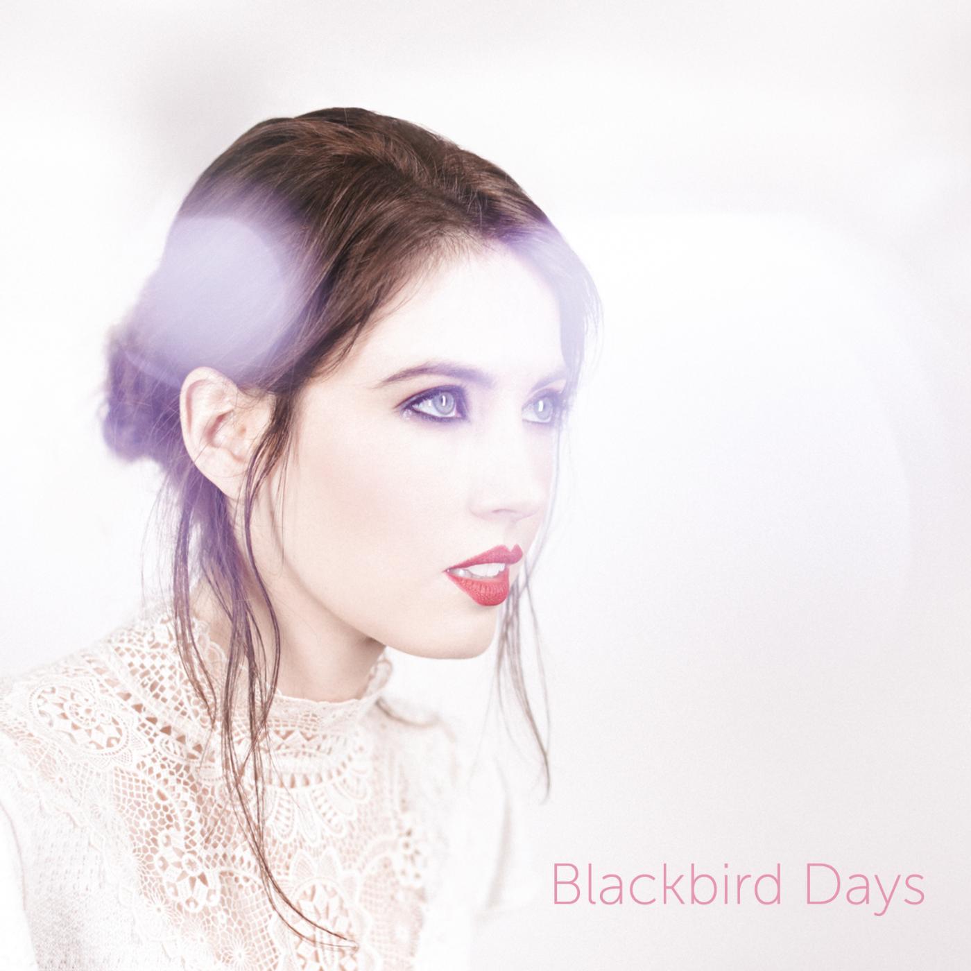 Постер альбома Blackbird Days