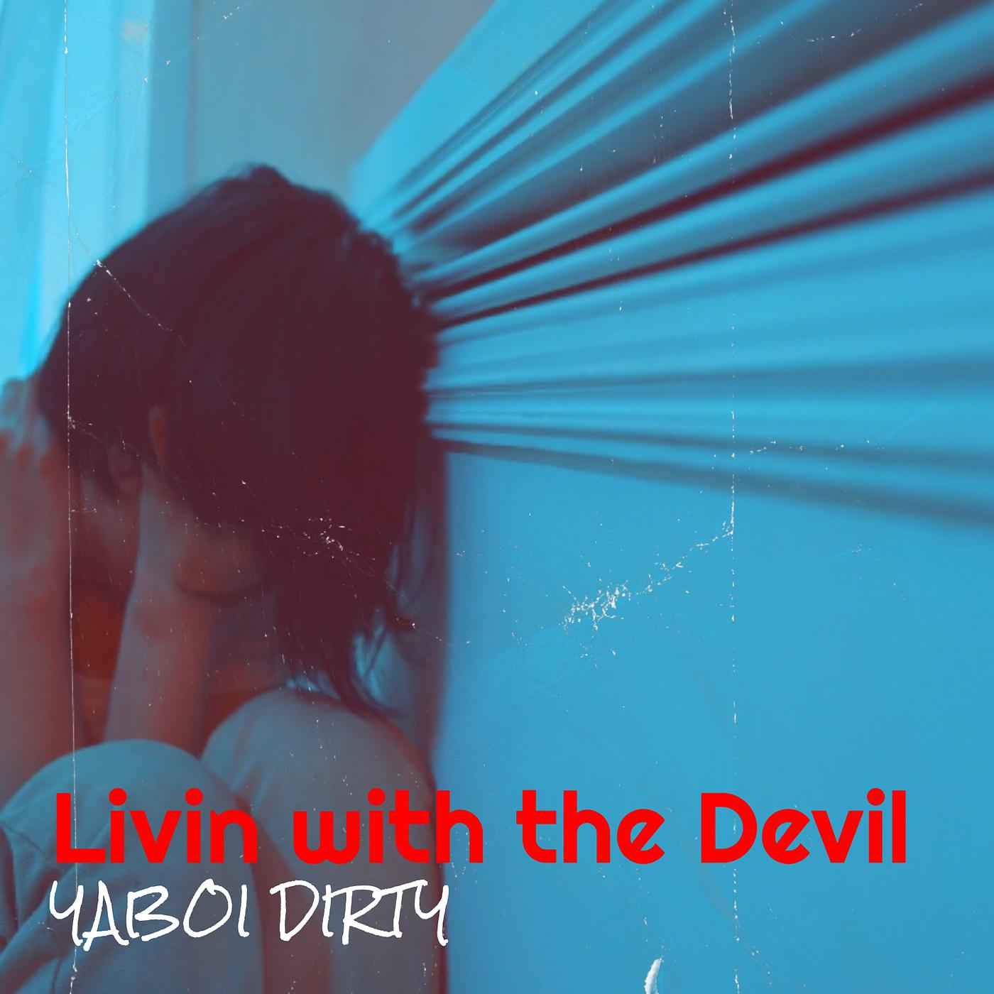 Постер альбома Livin with the Devil