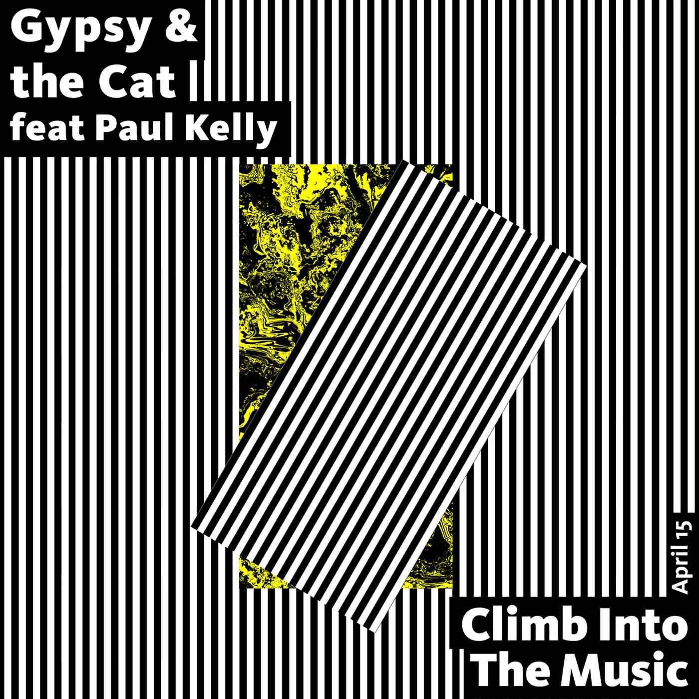 Постер альбома Climb into the Music (feat. Paul Kelly)
