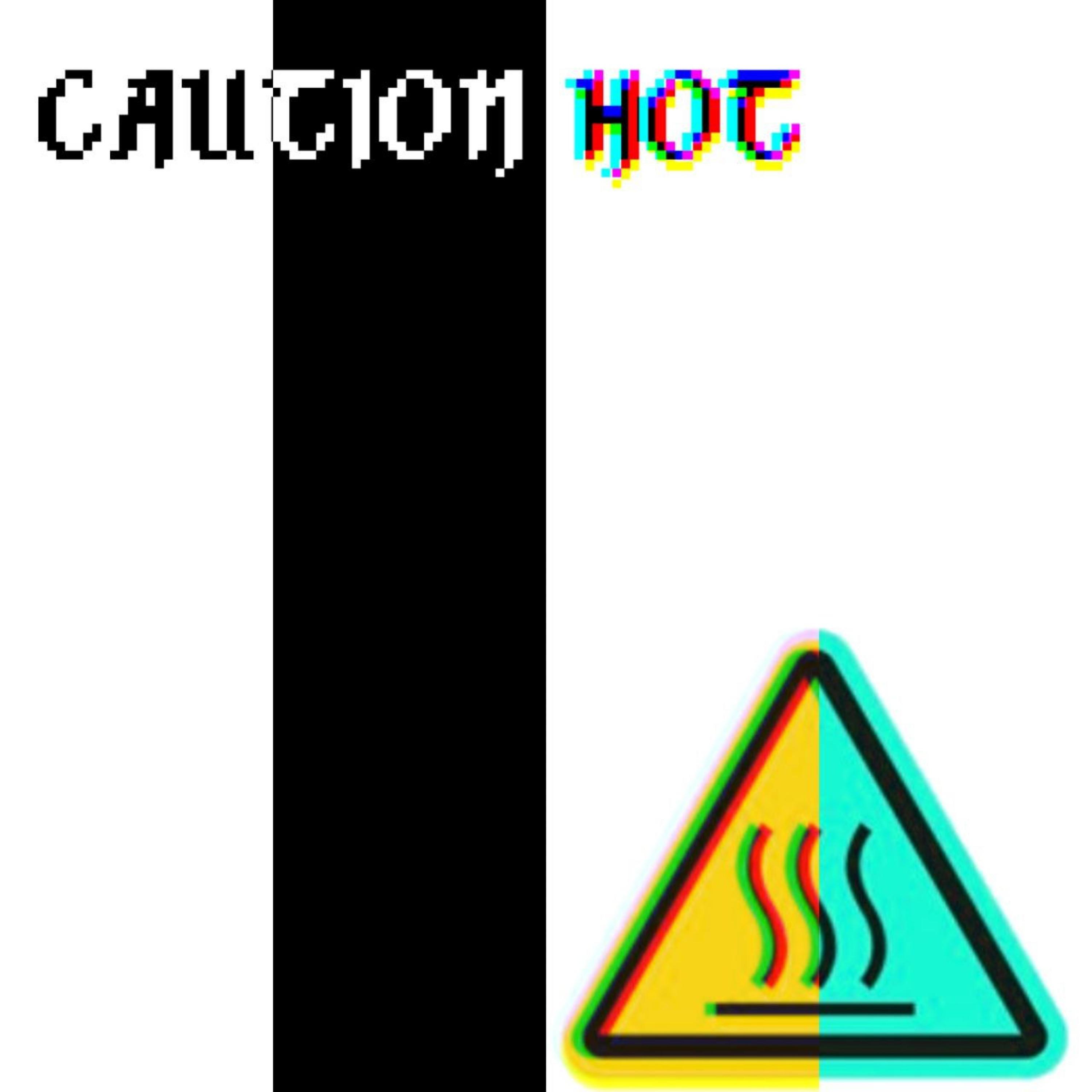 Постер альбома Caution hot