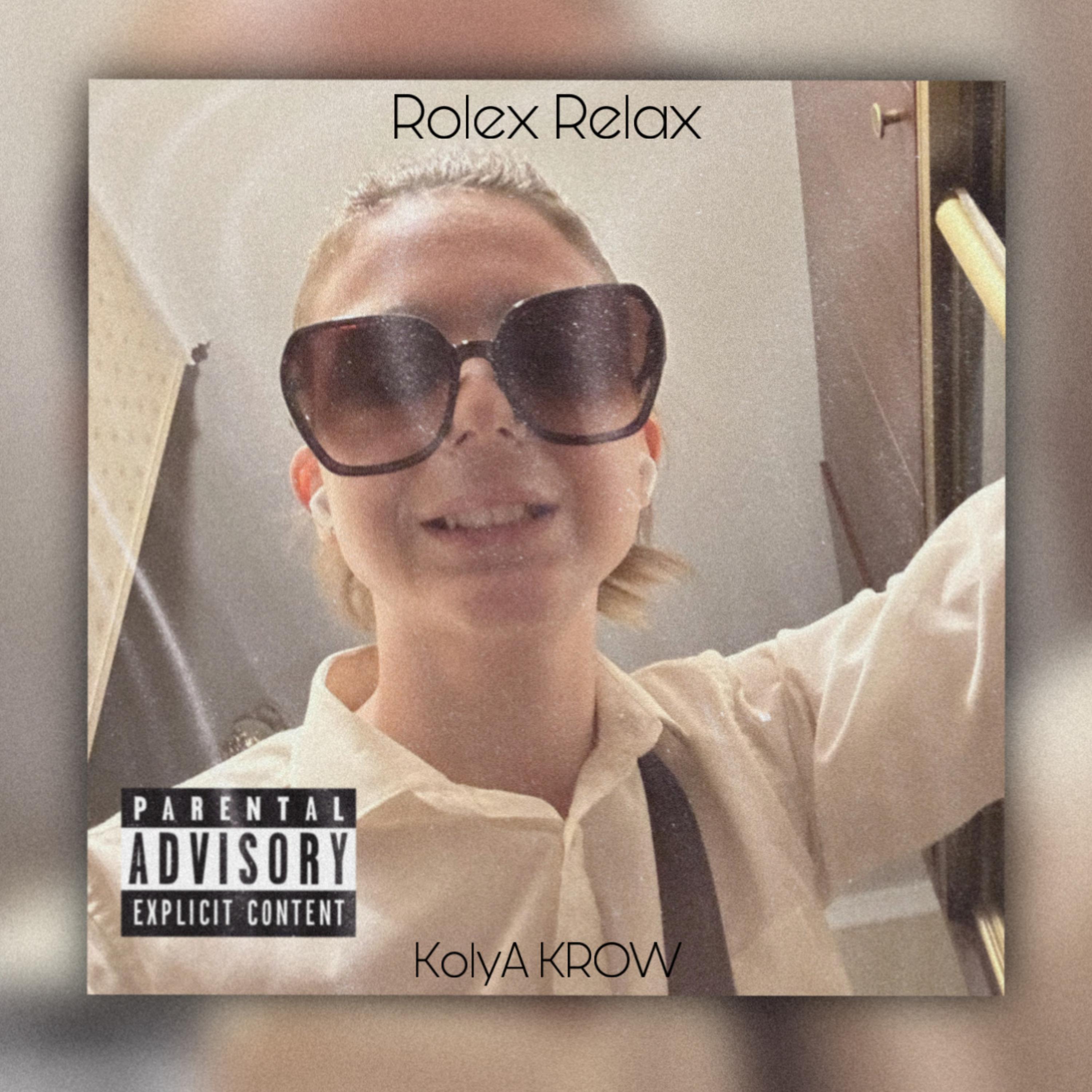Постер альбома Rolex Relax