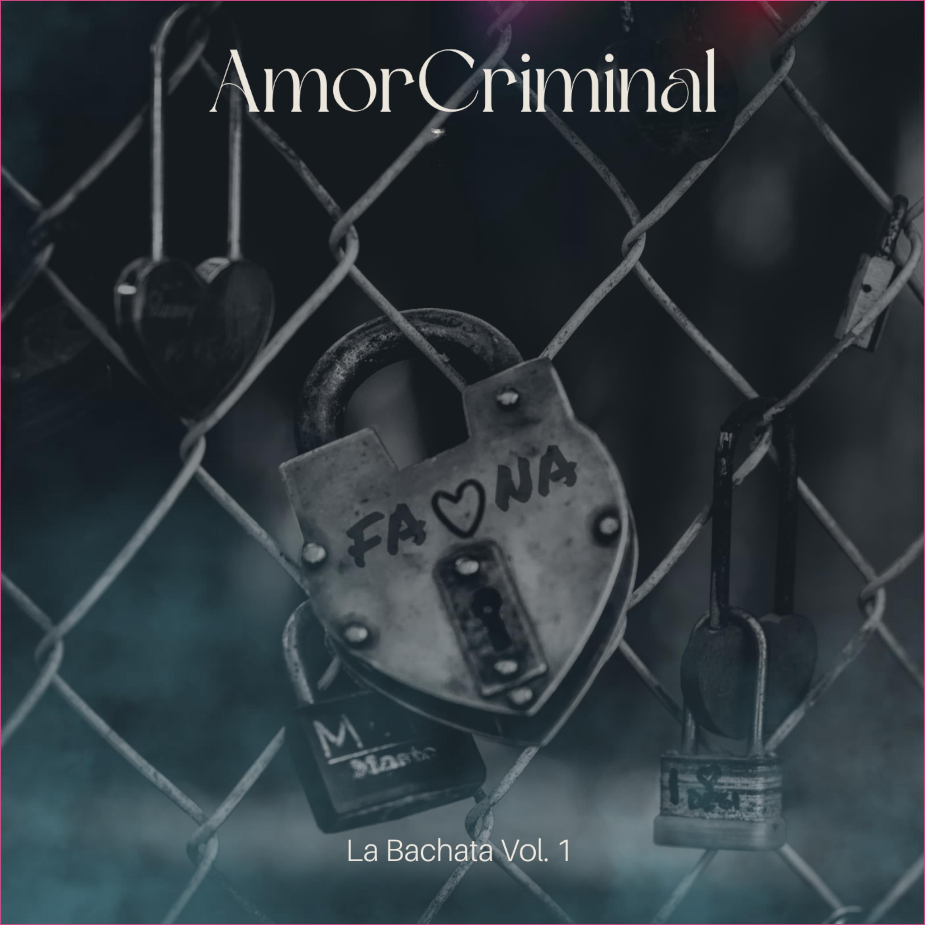 Постер альбома Amor Criminal