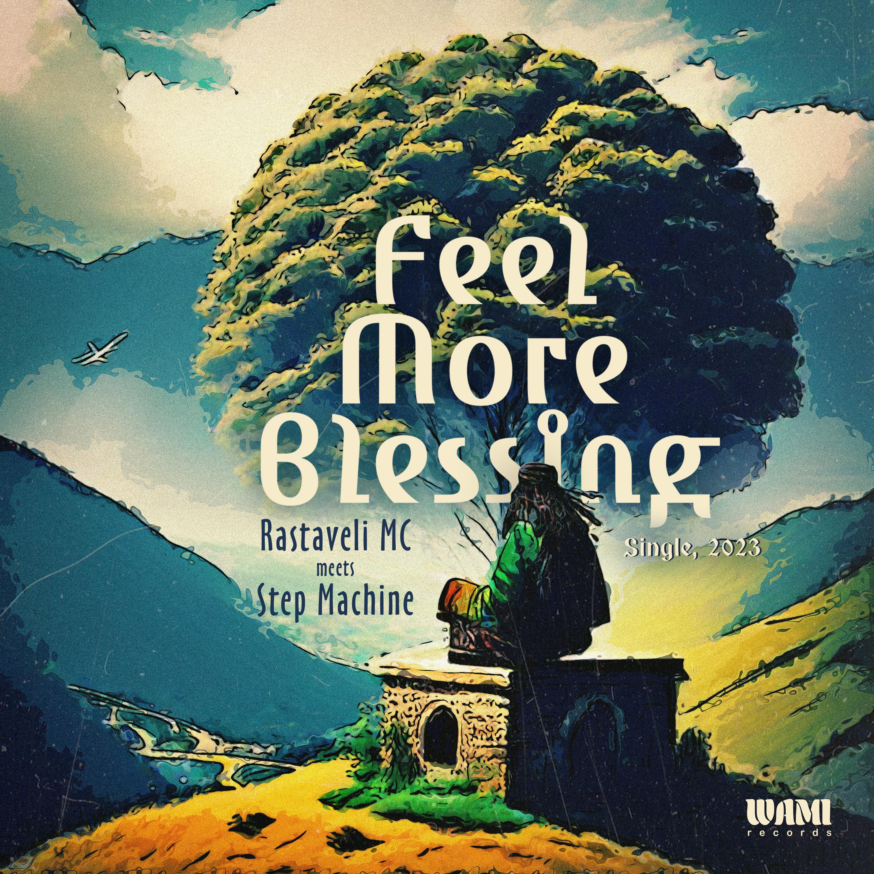 Постер альбома Feel More Blessing
