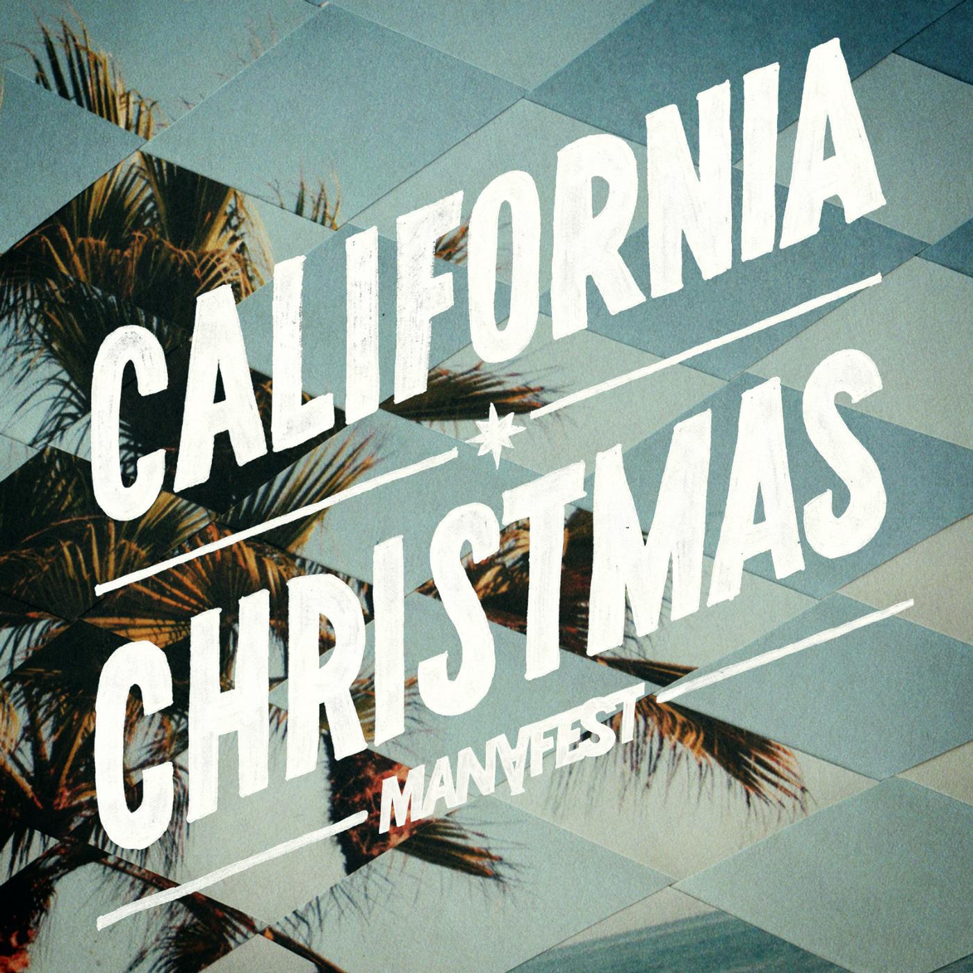 Постер альбома California Christmas (feat. Joel Piper)