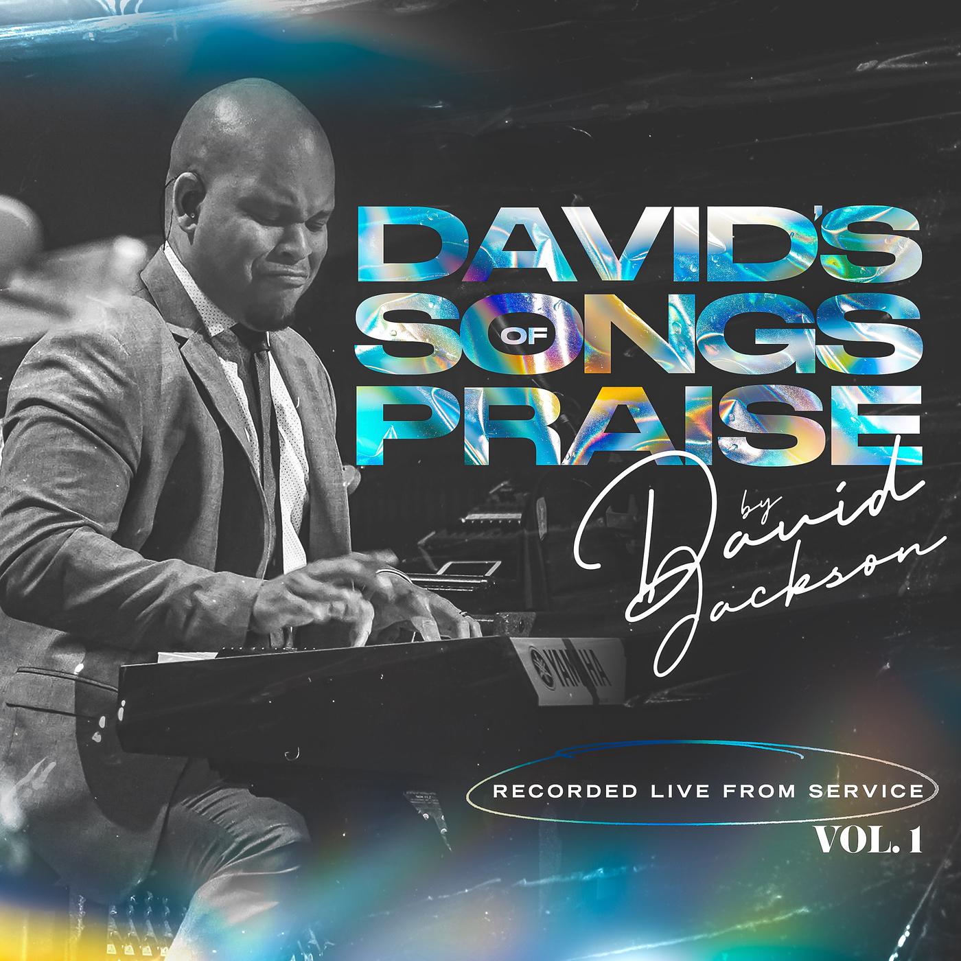 Постер альбома David's Songs of Praise (Recorded Live from Service), Vol. 1