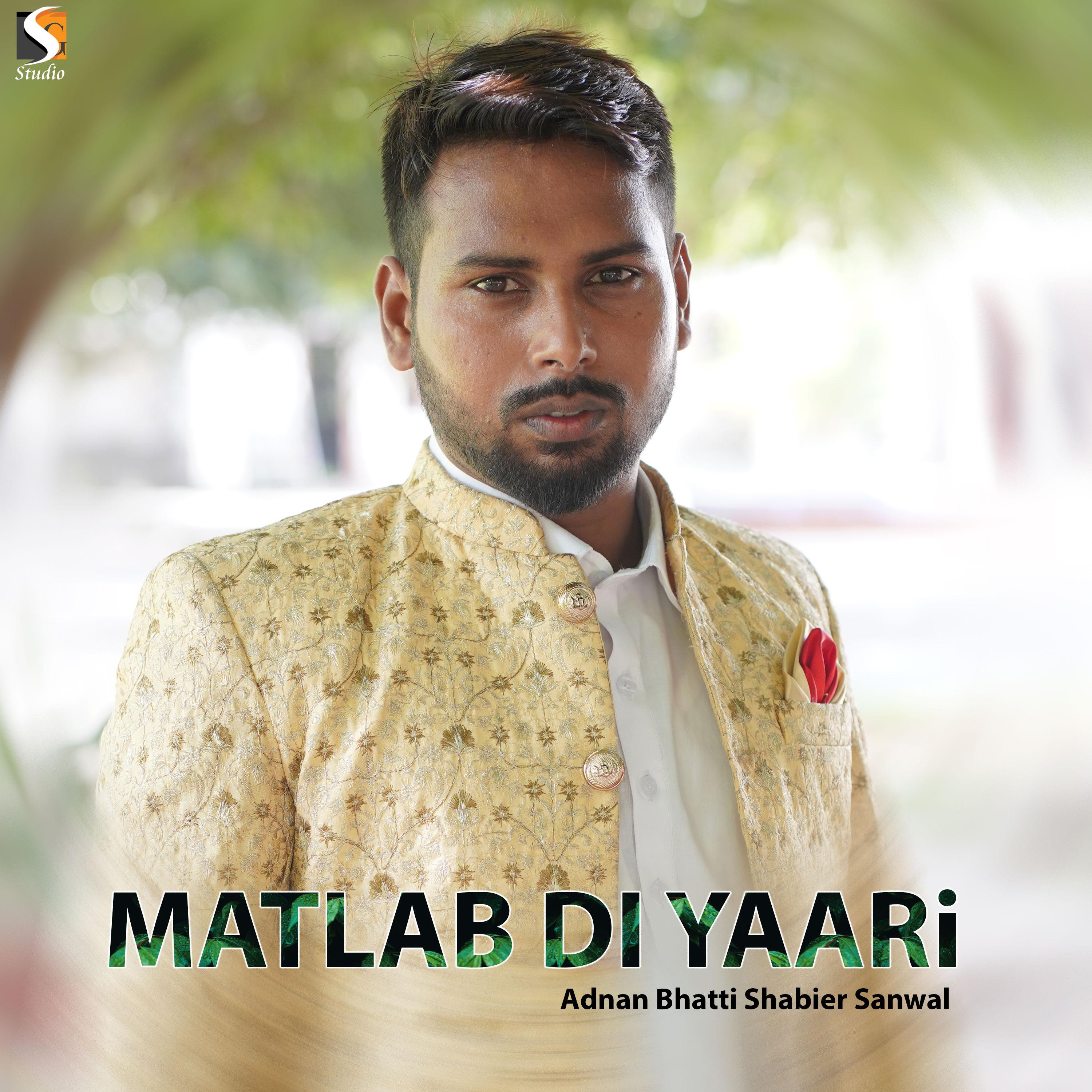 Постер альбома Maltab Di Yaari