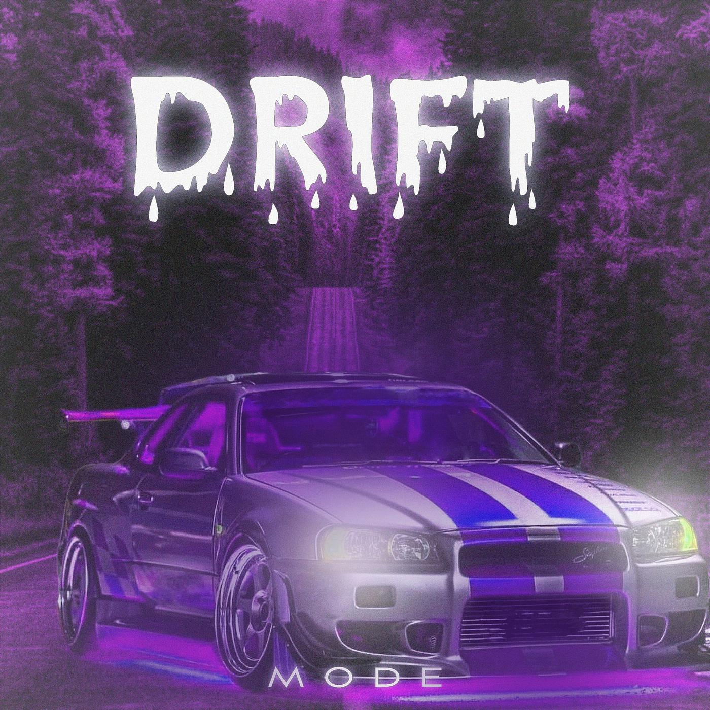 Постер альбома Drift Mode