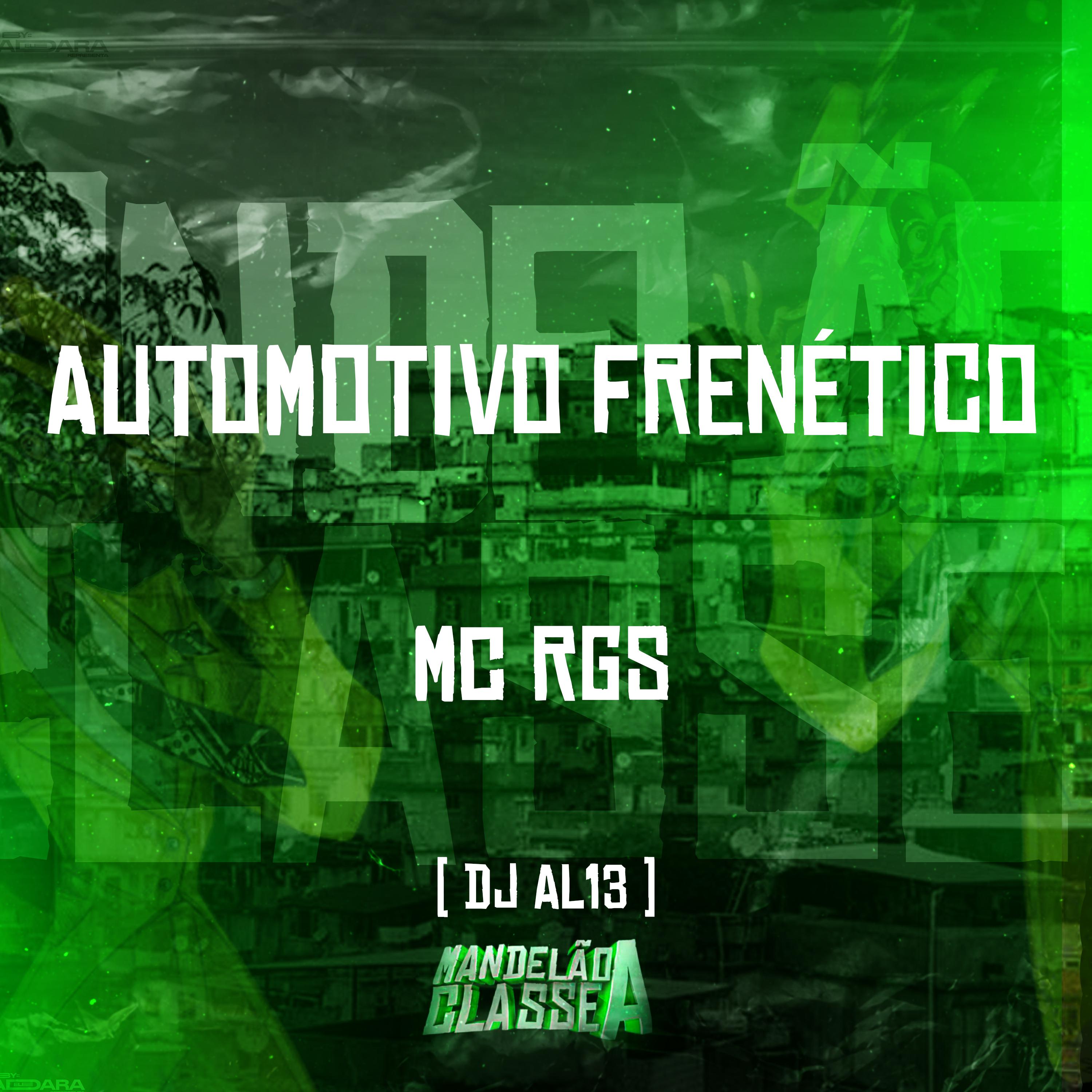 Постер альбома Automotivo Frenético