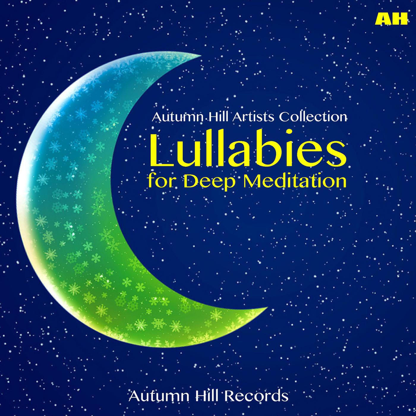 Постер альбома Lullabies for Deep Meditation