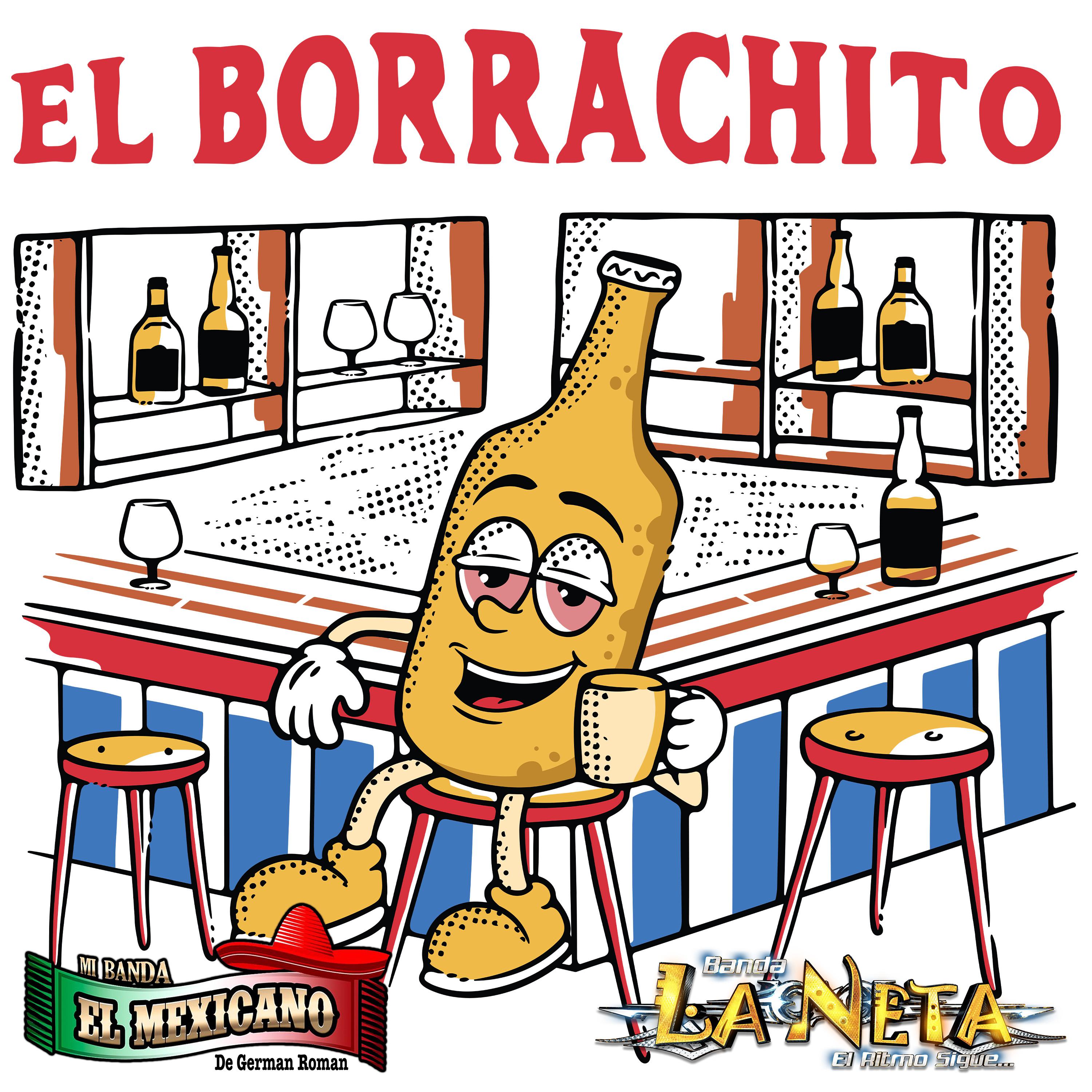 Постер альбома El Borrachito