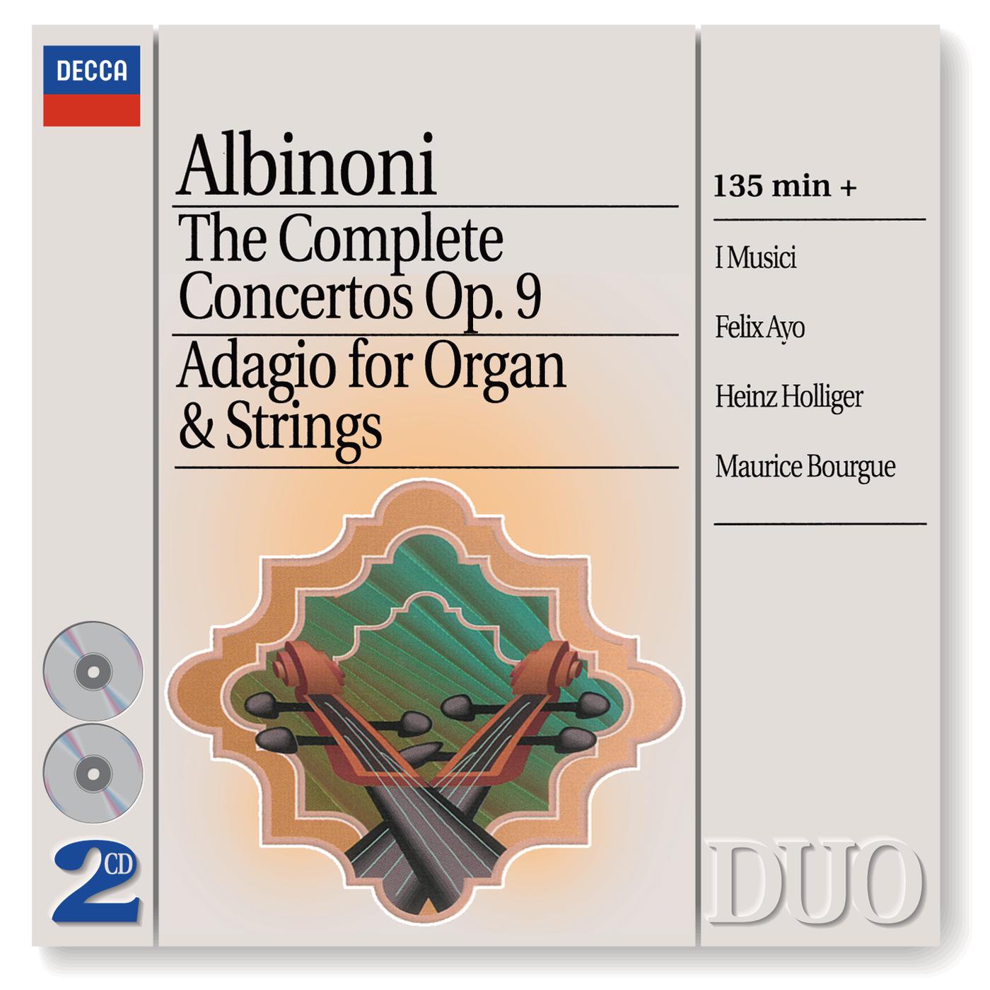 Постер альбома Albinoni: The Complete Concertos/Adagio for Organ & Strings