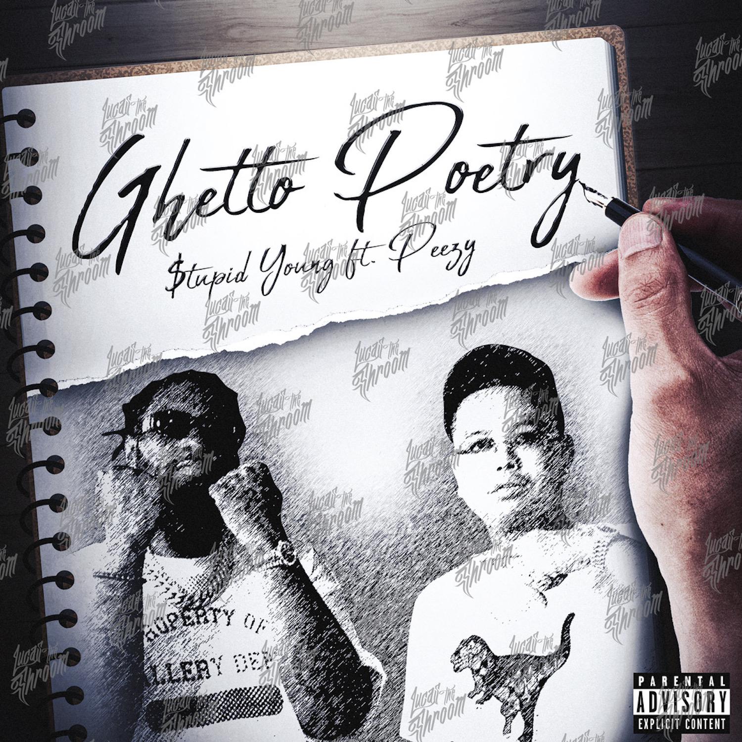 Постер альбома Ghetto Poetry (feat. Peezy)