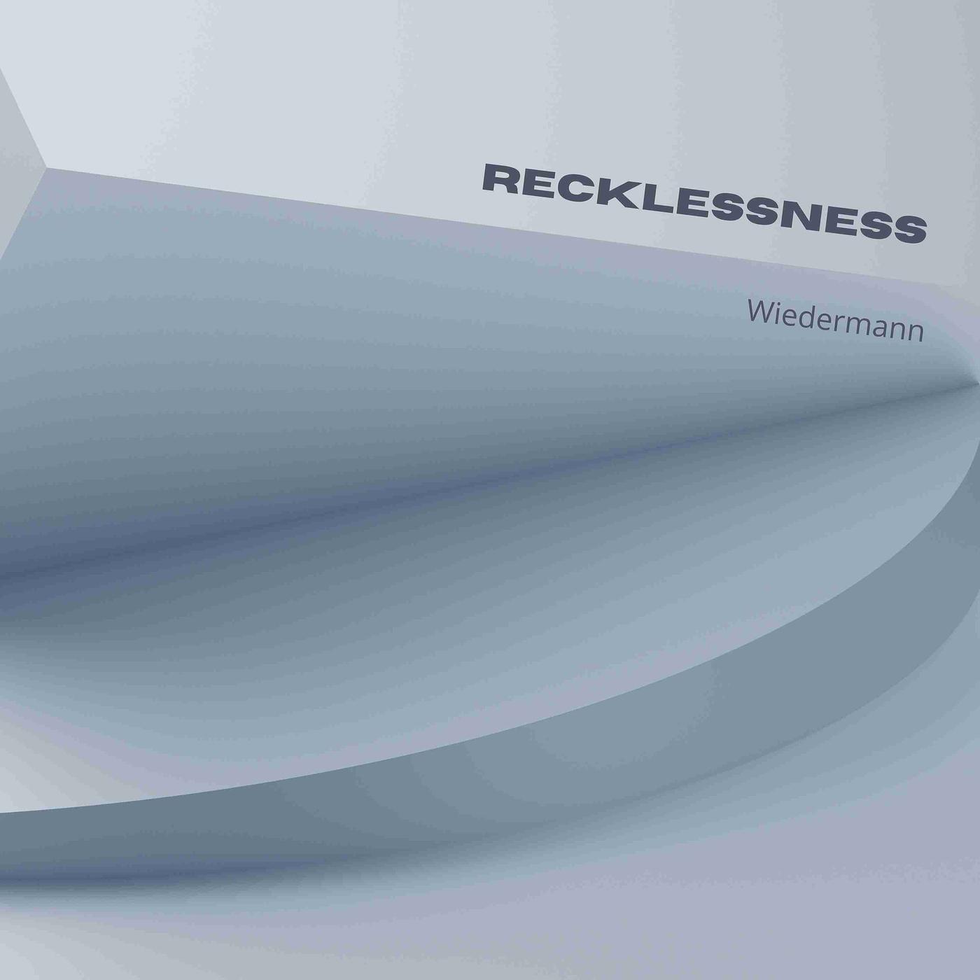 Постер альбома Recklessness