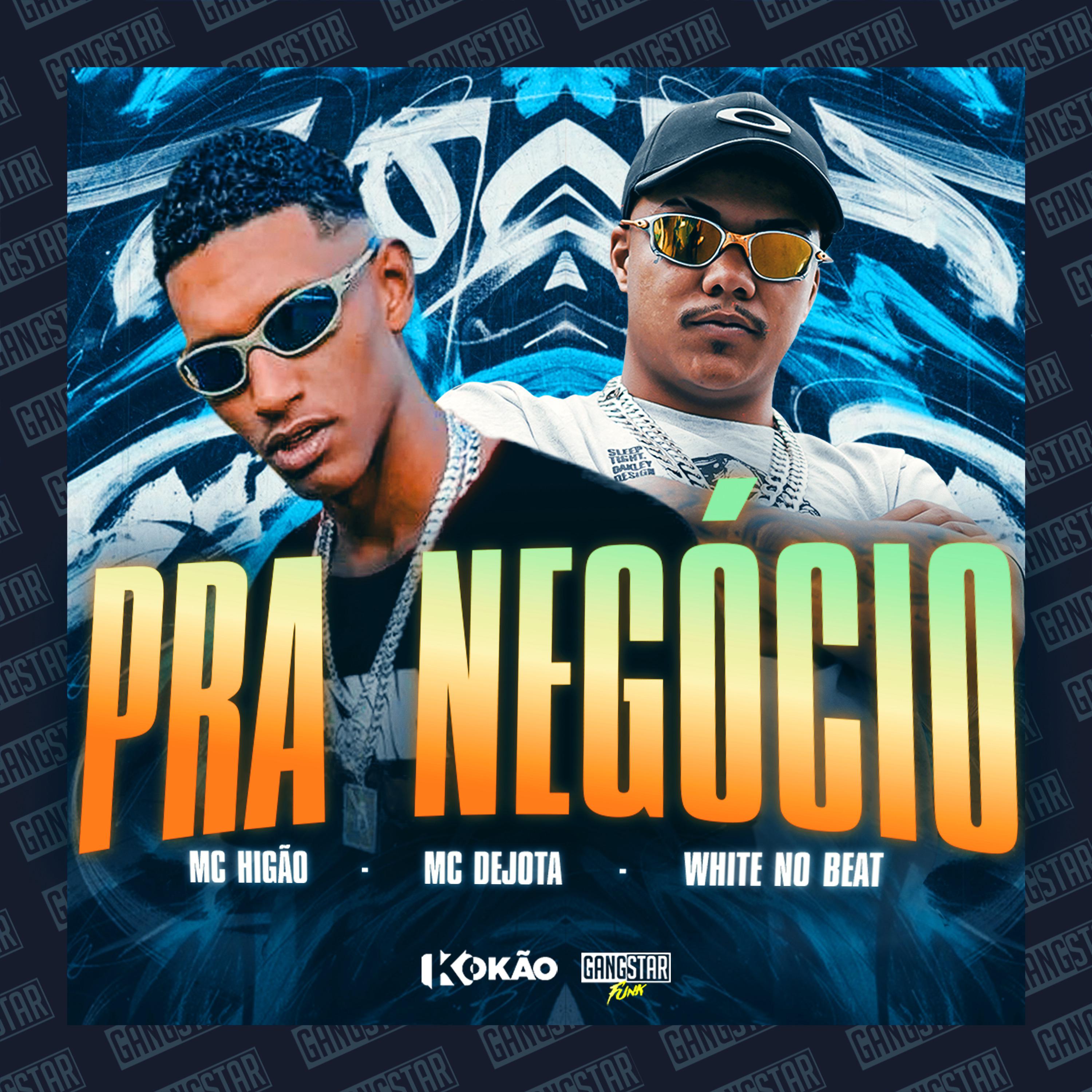 Постер альбома Pra Negócio