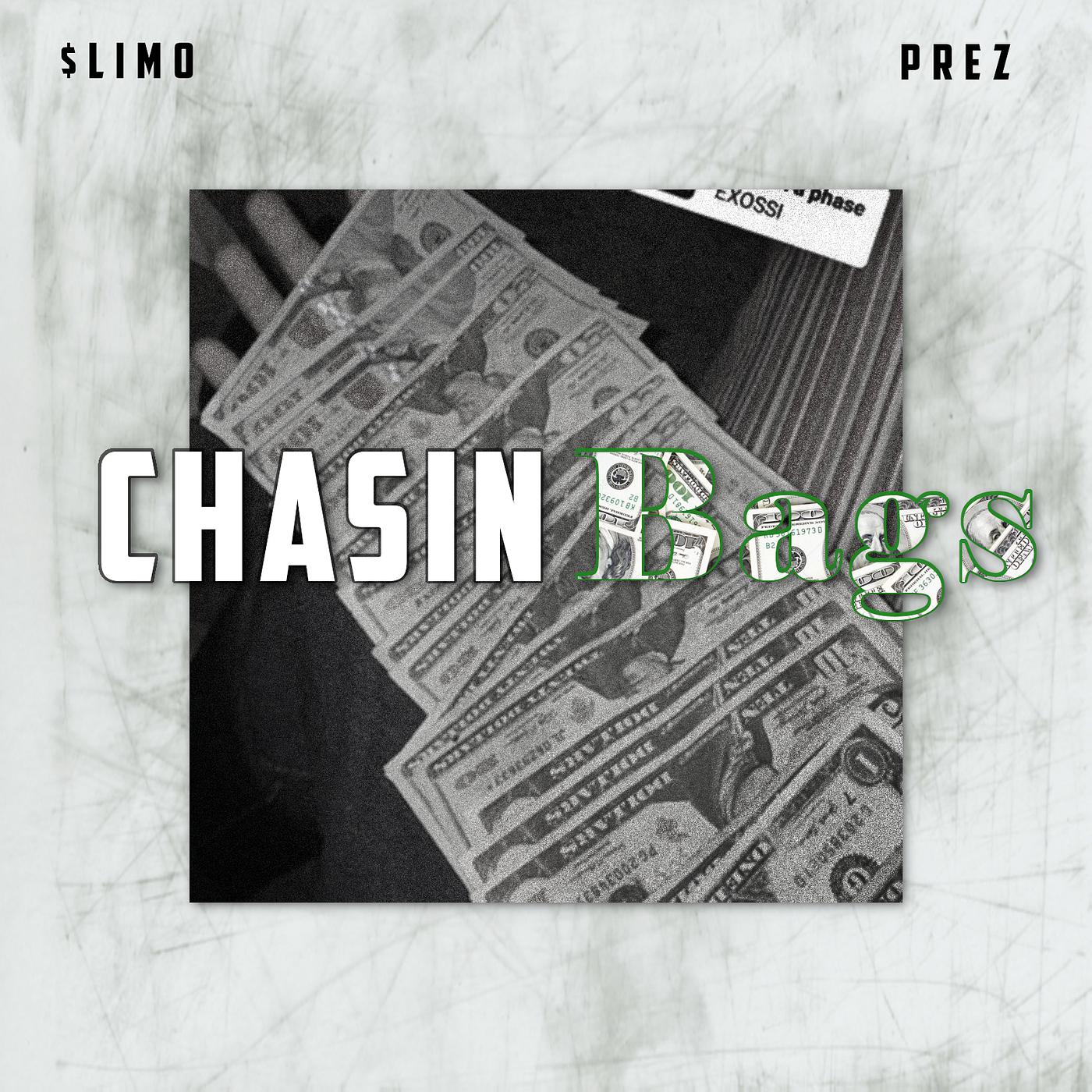 Постер альбома Chasin Bags