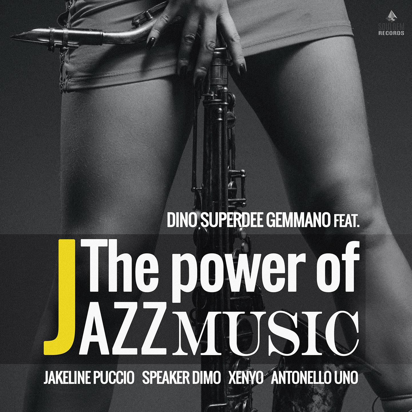 Постер альбома The power of jazz music